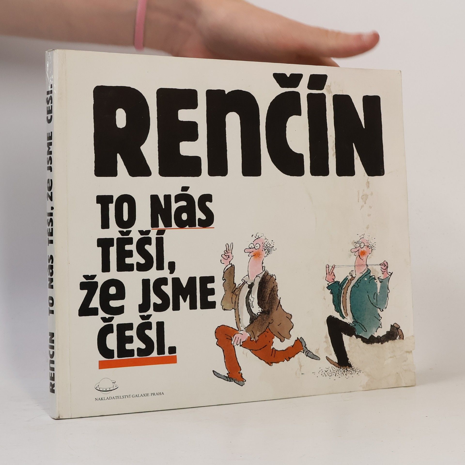 Vladimír Renčín To nás těší, že jsme Češi