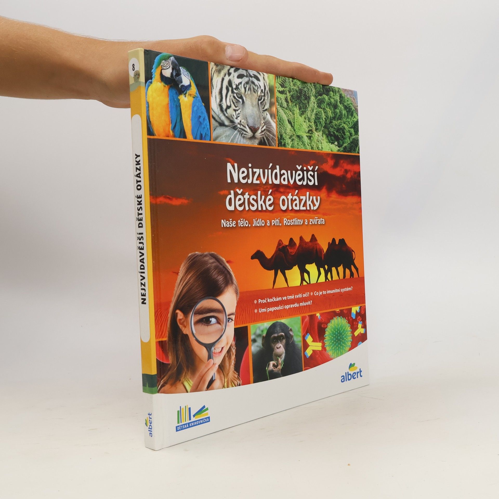 Kolektiv autorů Nejzvídavější dětské otázky