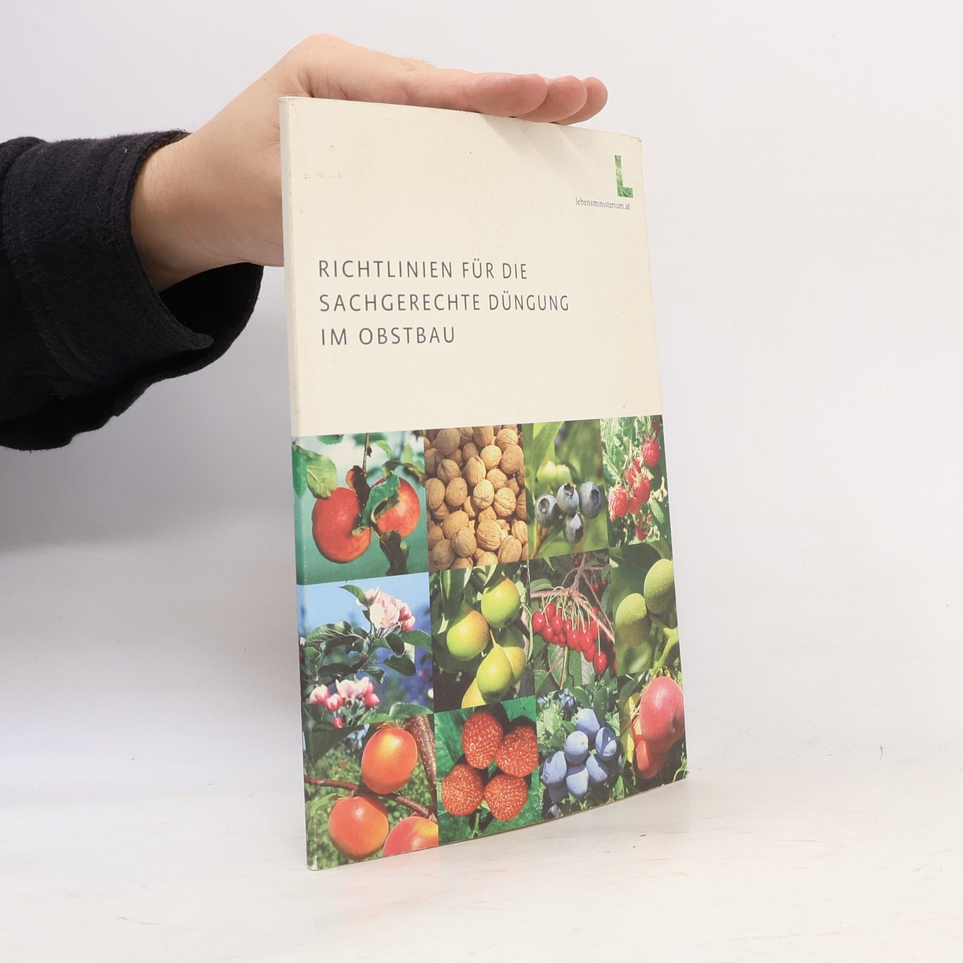 kolektiv Richtlinien für die sachgerechte Düngung im Obstbau