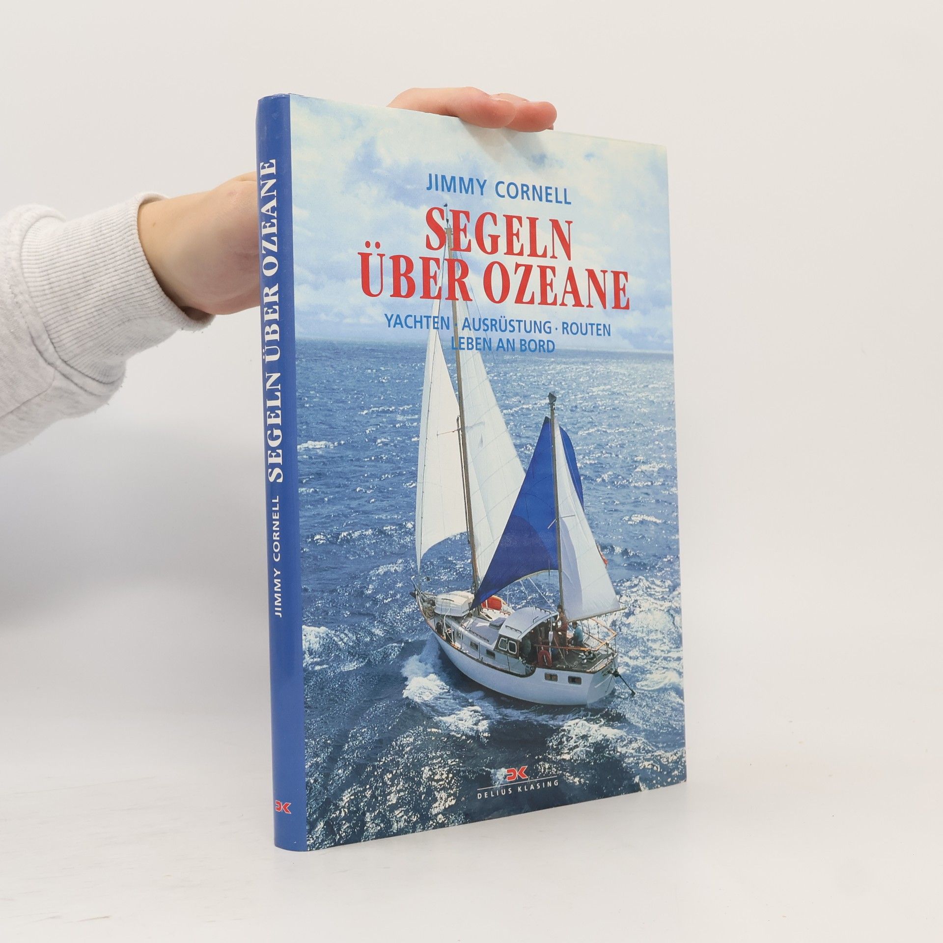 Jimmy Cornell Segeln über Ozeane