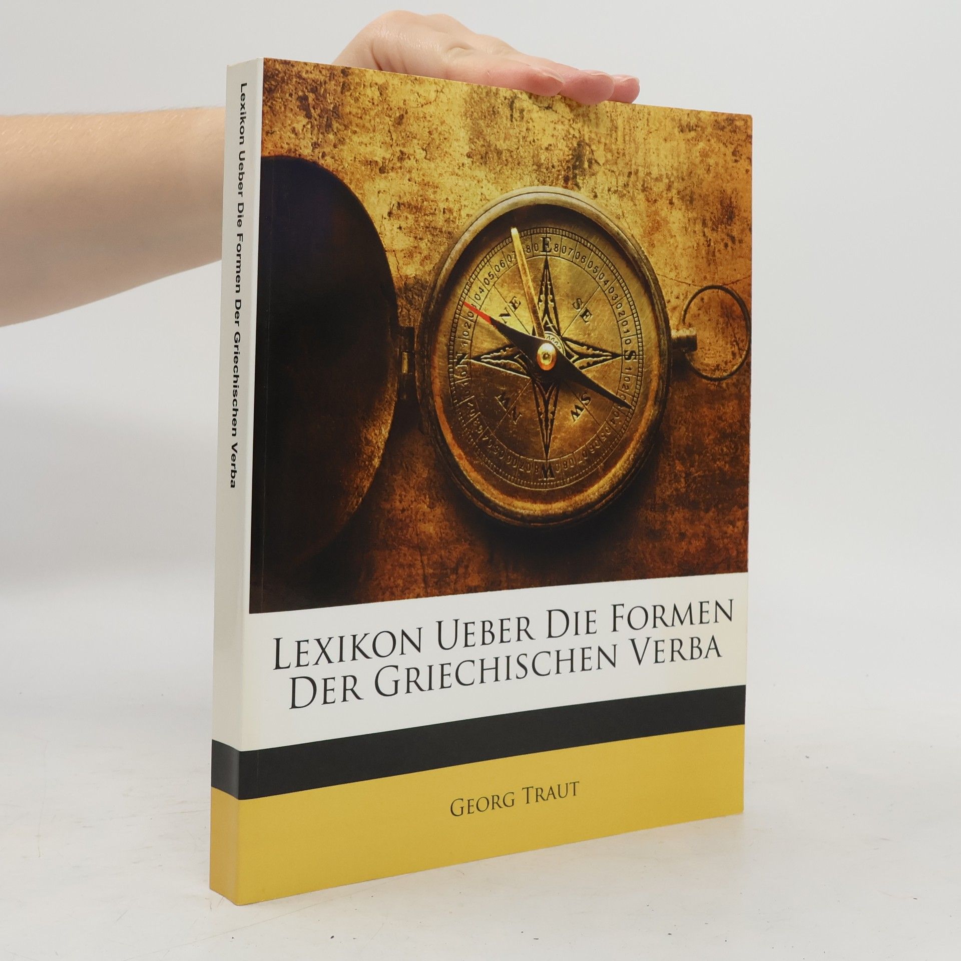 Georg Traut Lexikon über die Formen der griechischen Verba