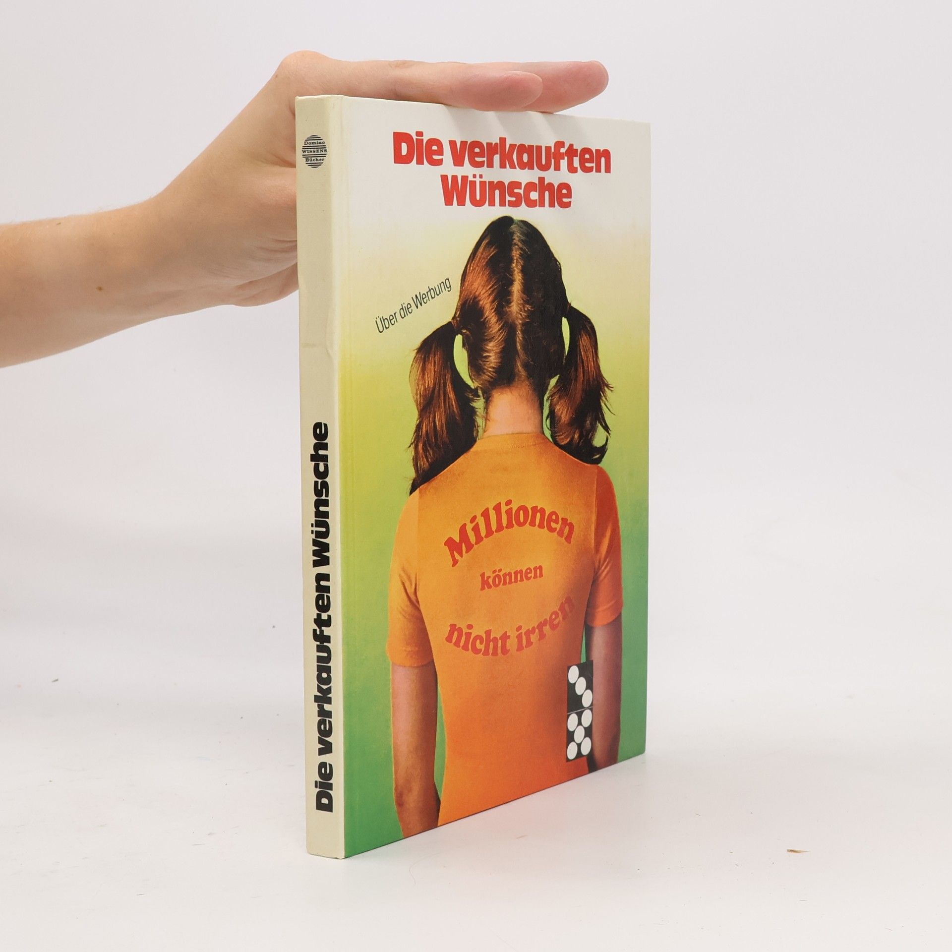 Autorenkollektiv Die verkauften Wünsche