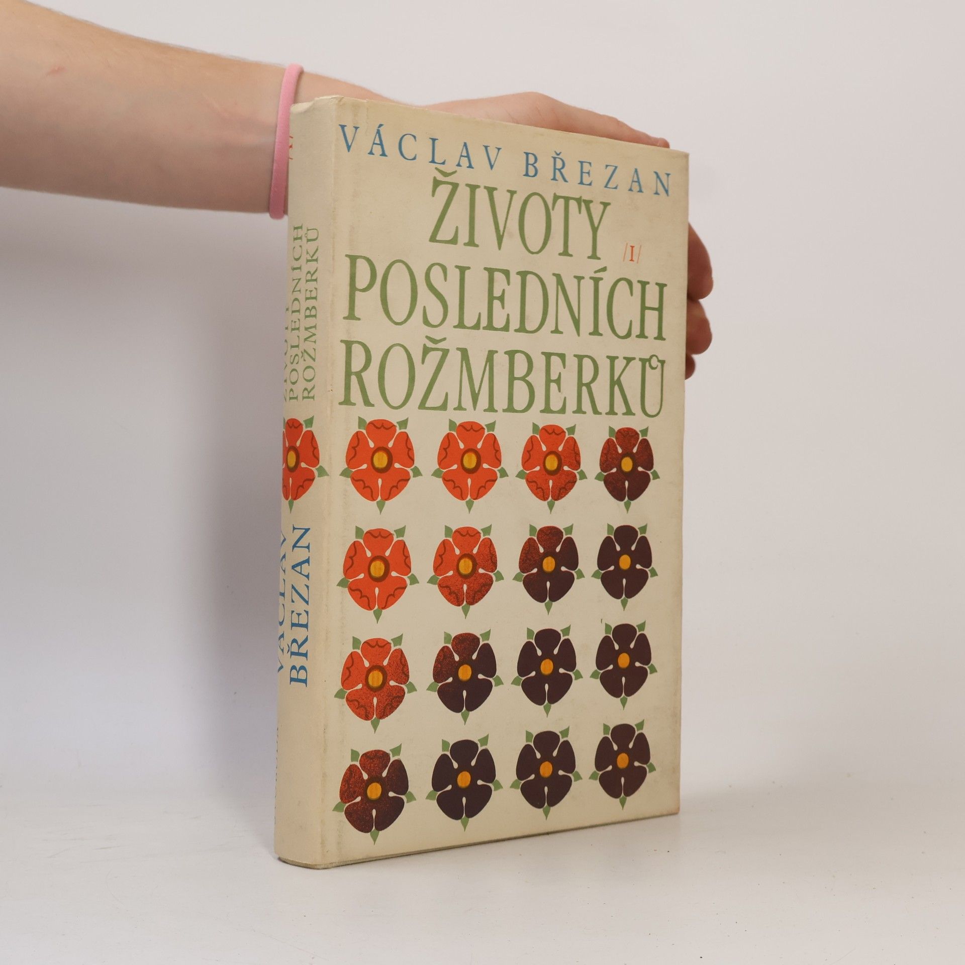 Václav Březan Životy posledních Rožmberků I.