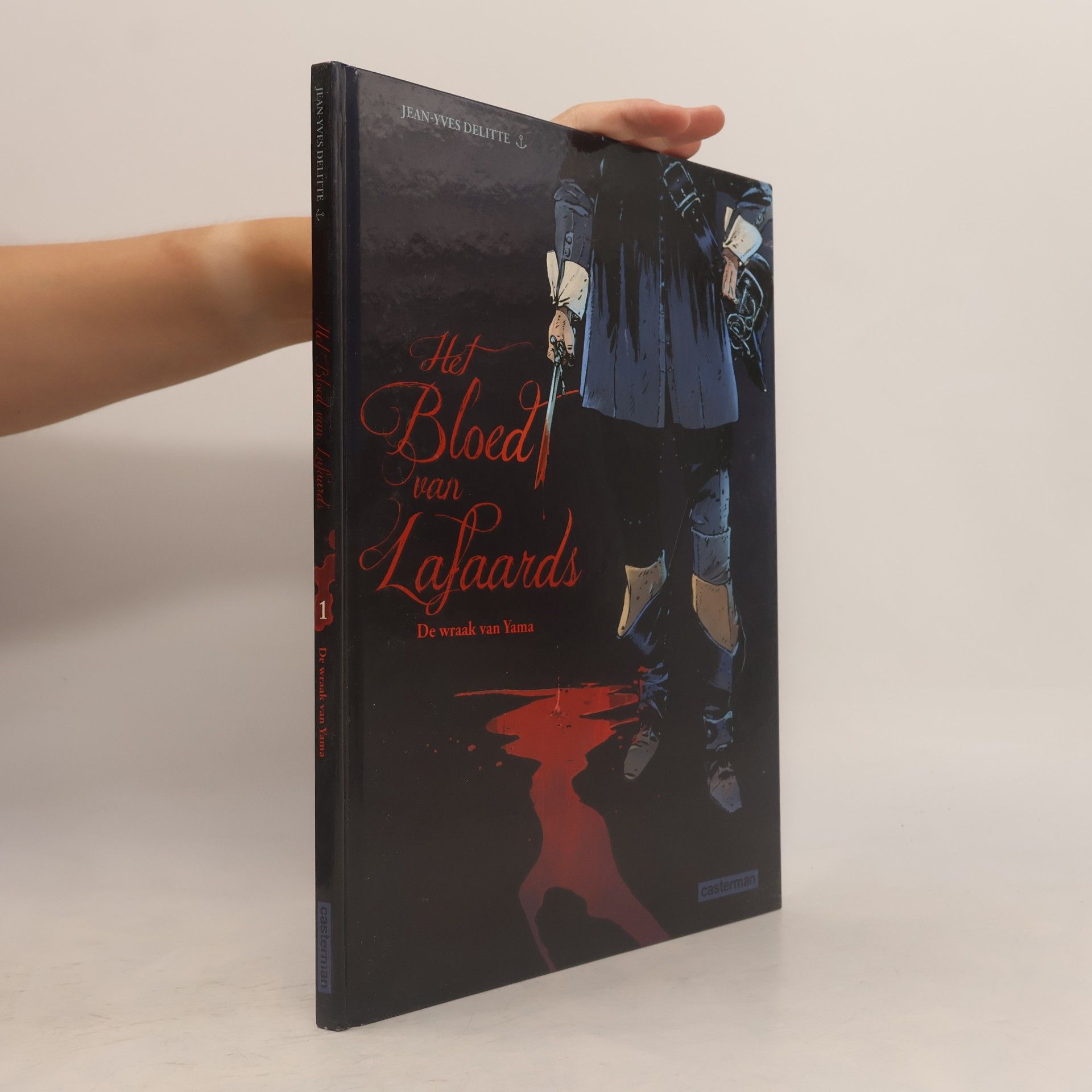 Jean Delitte Het bloed van lafaards - 1: De wraak van Yama