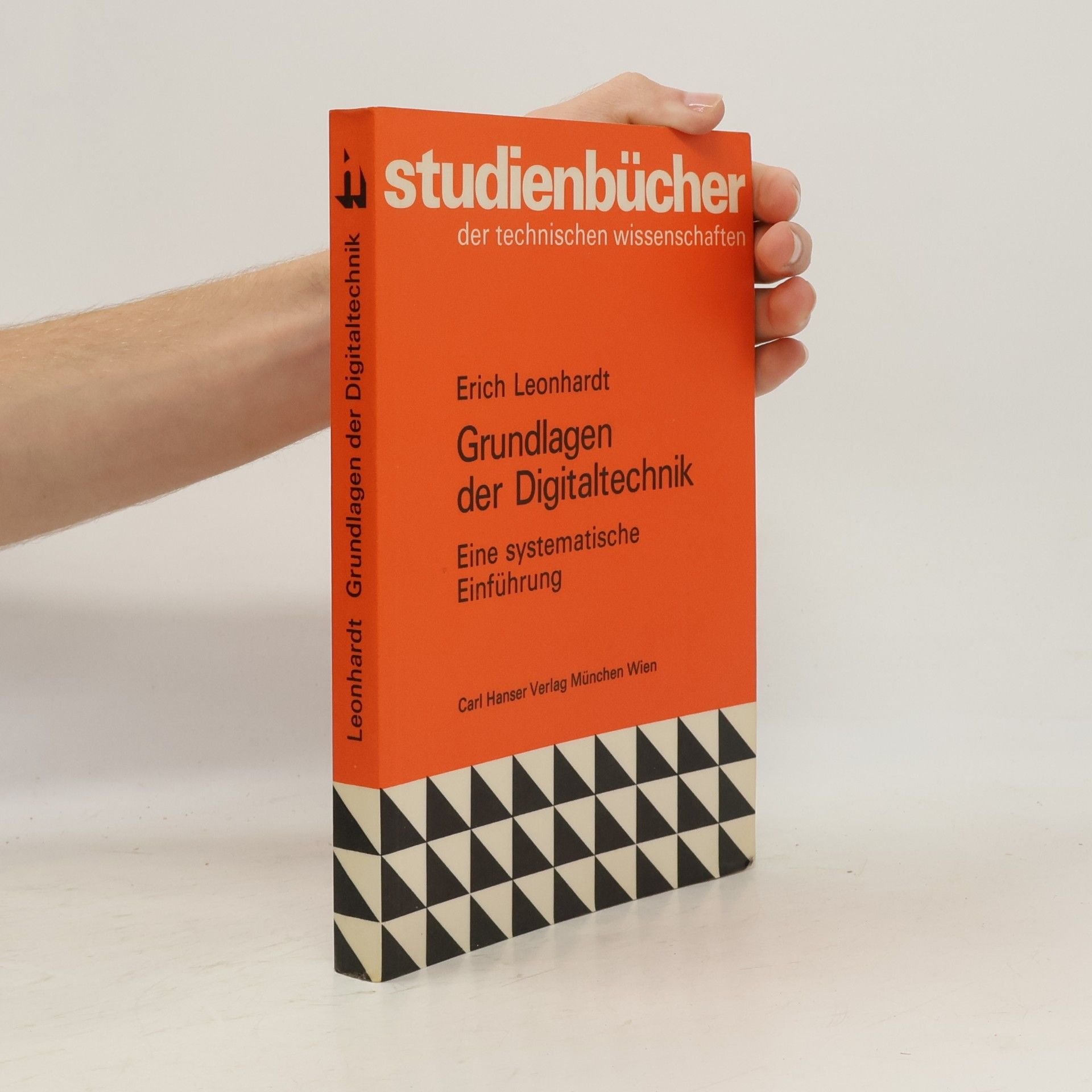 Erich Leonhardt Grundlagen der Digitaltechnik