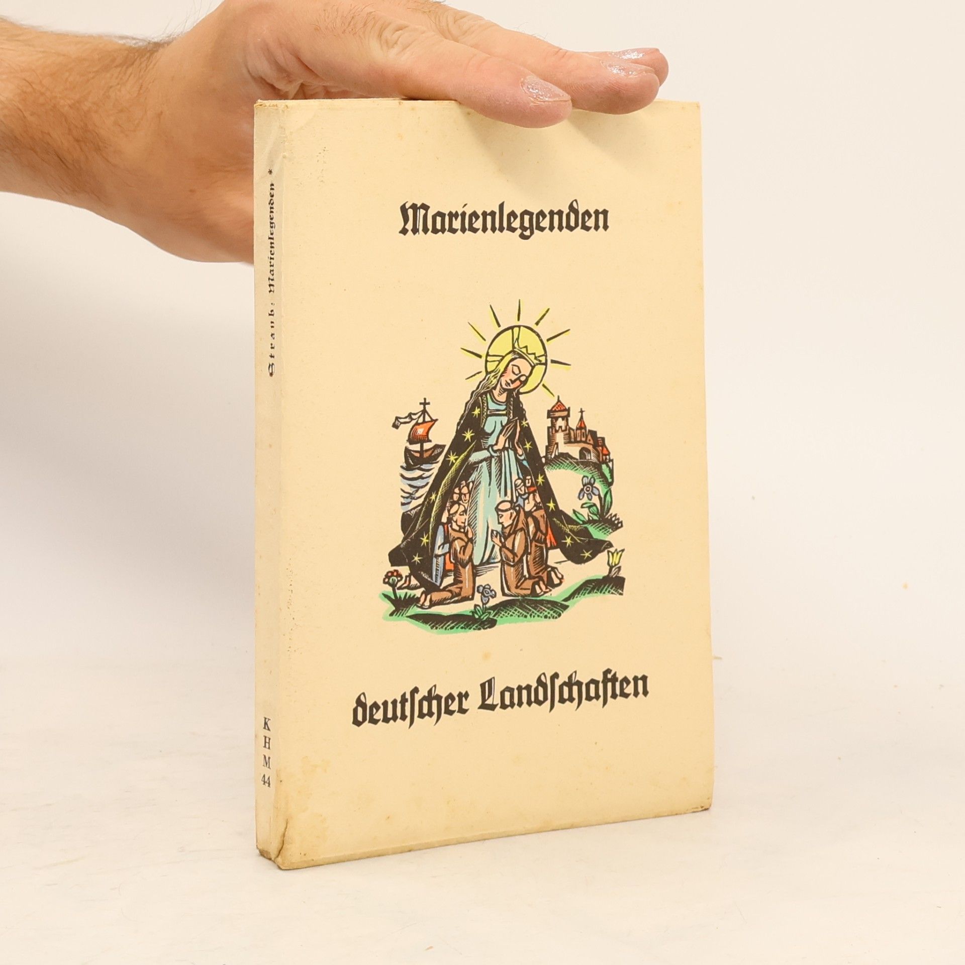 Autorenkollektiv Marienlegenden deutscher Landschaften