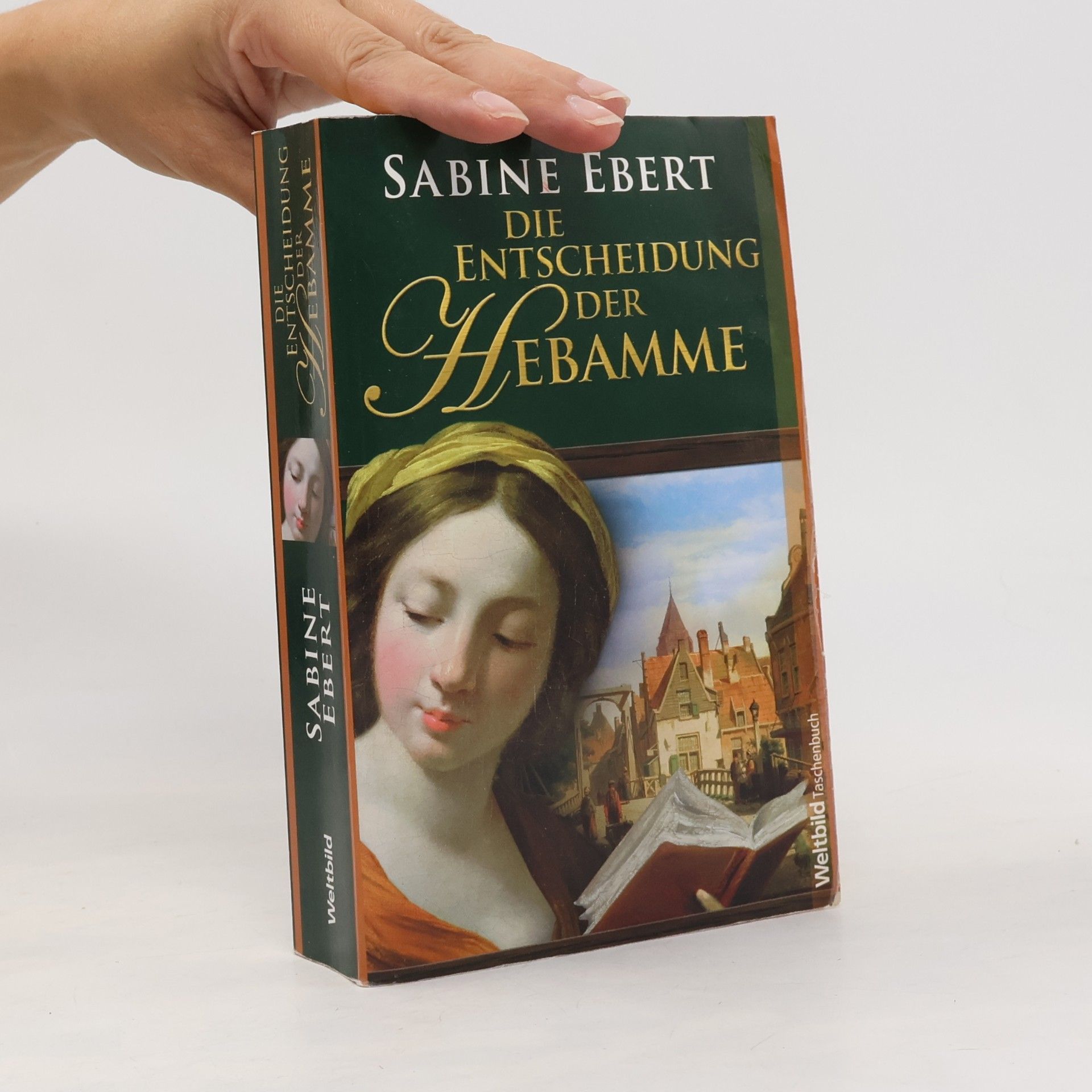 Sabine Ebert Die Entscheidung der Hebamme
