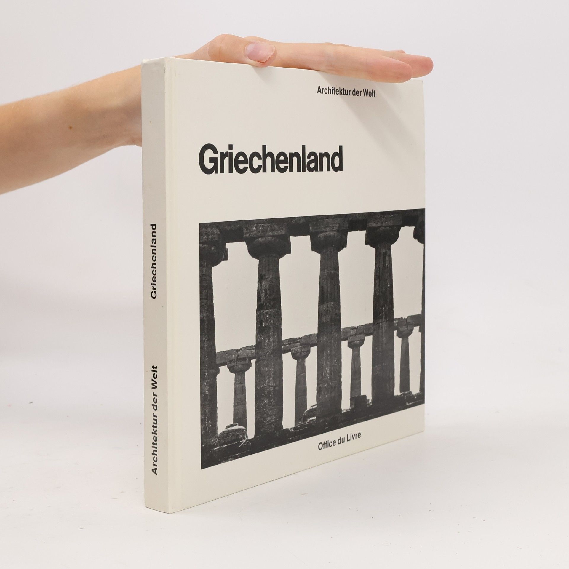 Kolektiv autorů Architektur der Welt. Griechenland