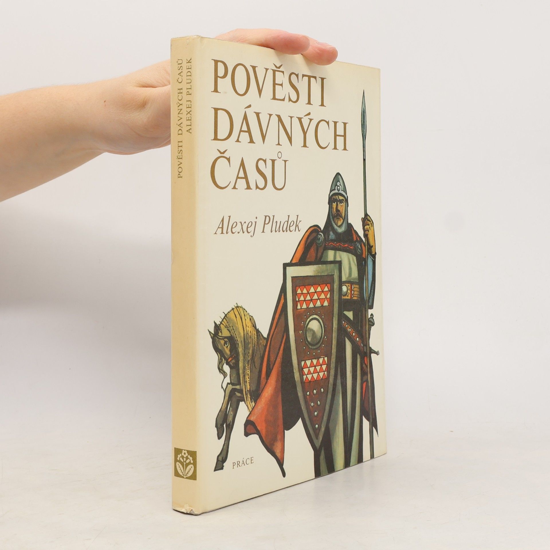 Alexej Pludek Pověsti dávných časů