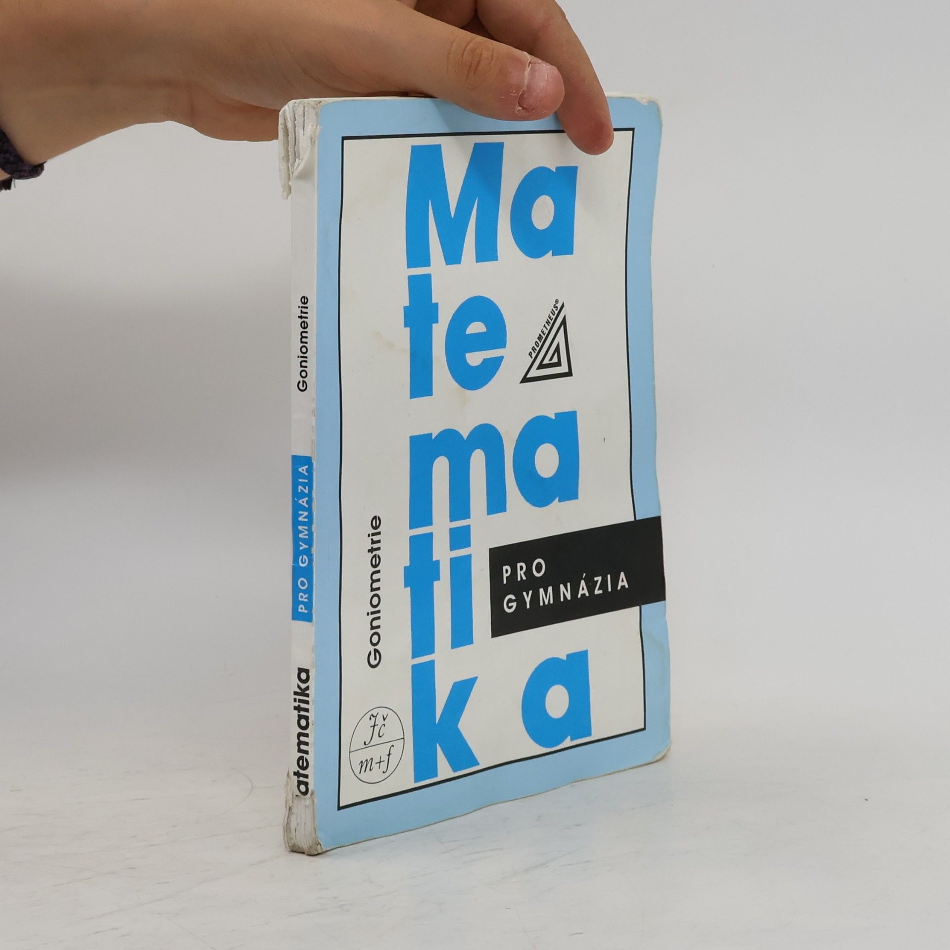 Oldřich Odvárko Matematika pro gymnázia: goniometrie