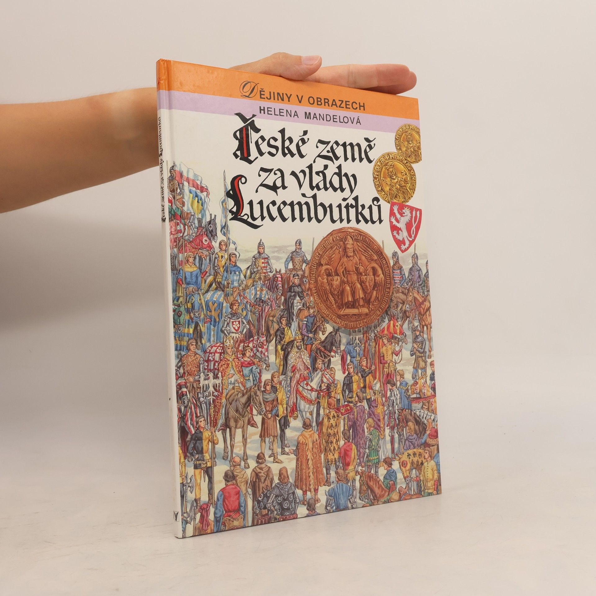 Helena Mandelová České země za vlády Lucemburků