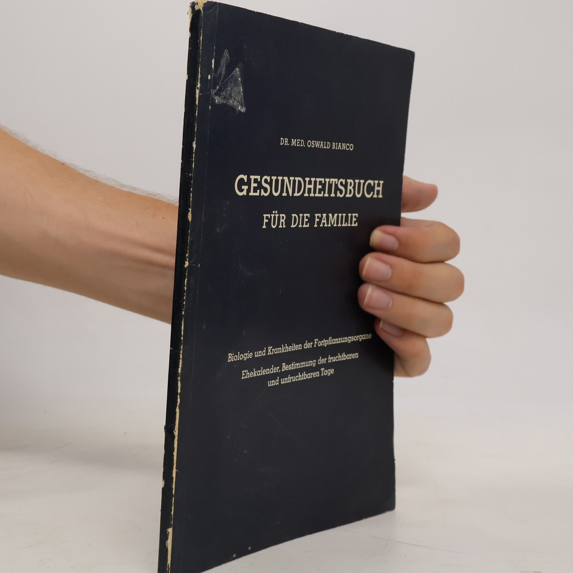 Oswald Bianco Gesundheitsbuch für die Familie