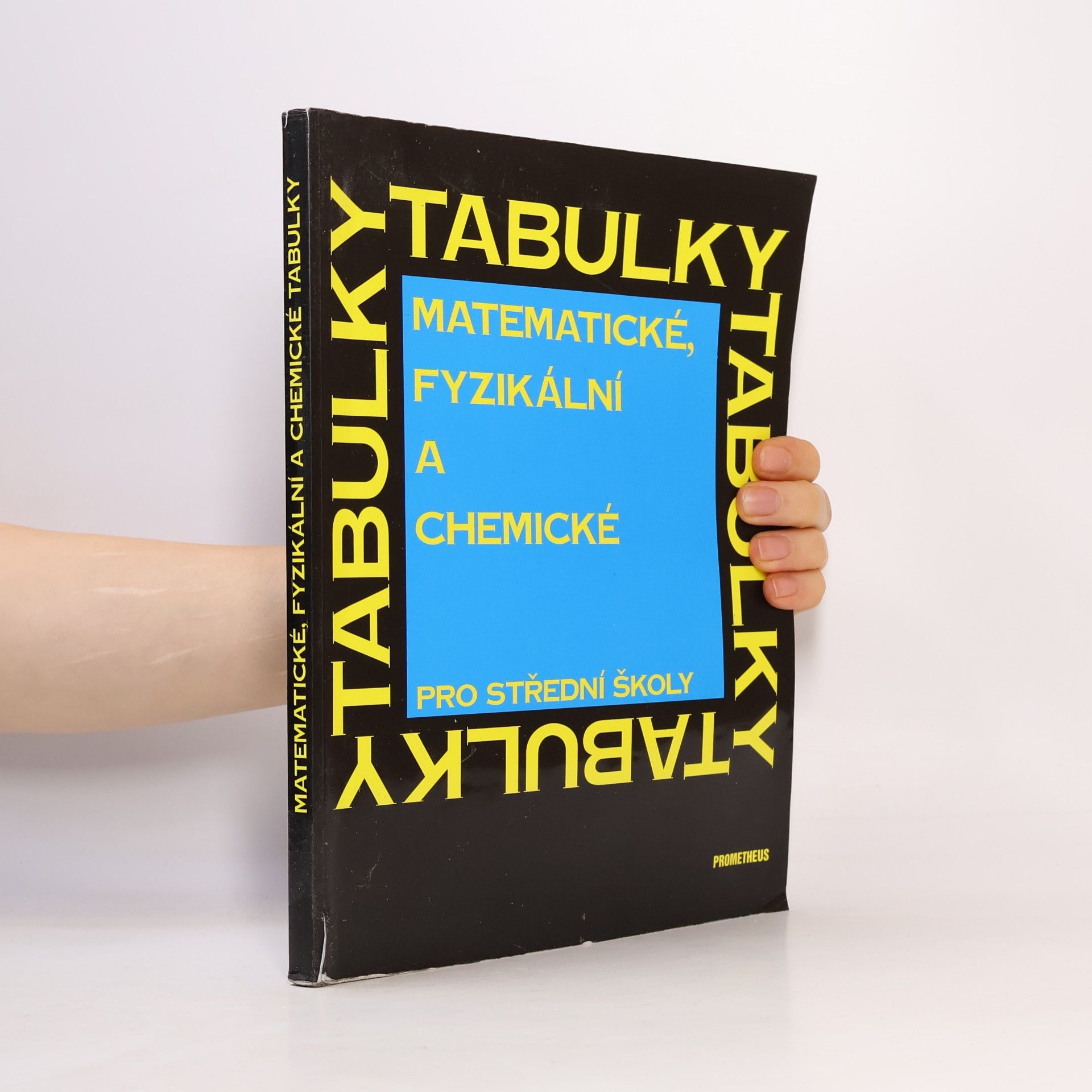 Kolektiv autorů Matematické, fyzikální a chemické tabulky pro střední školy