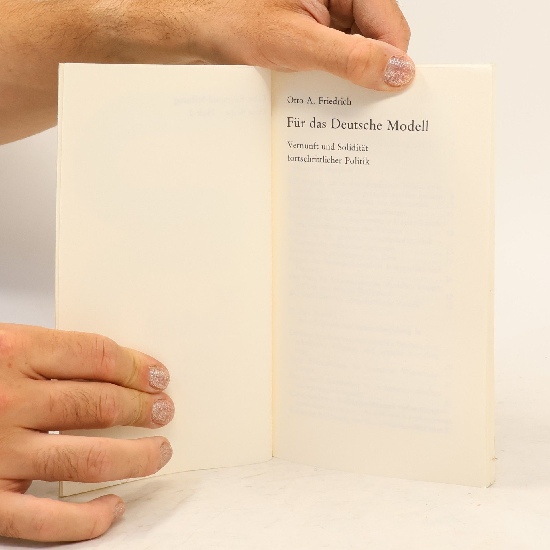 Otto A. Friedrich  Kleine Reihe 2: Für das Deutsche Modell