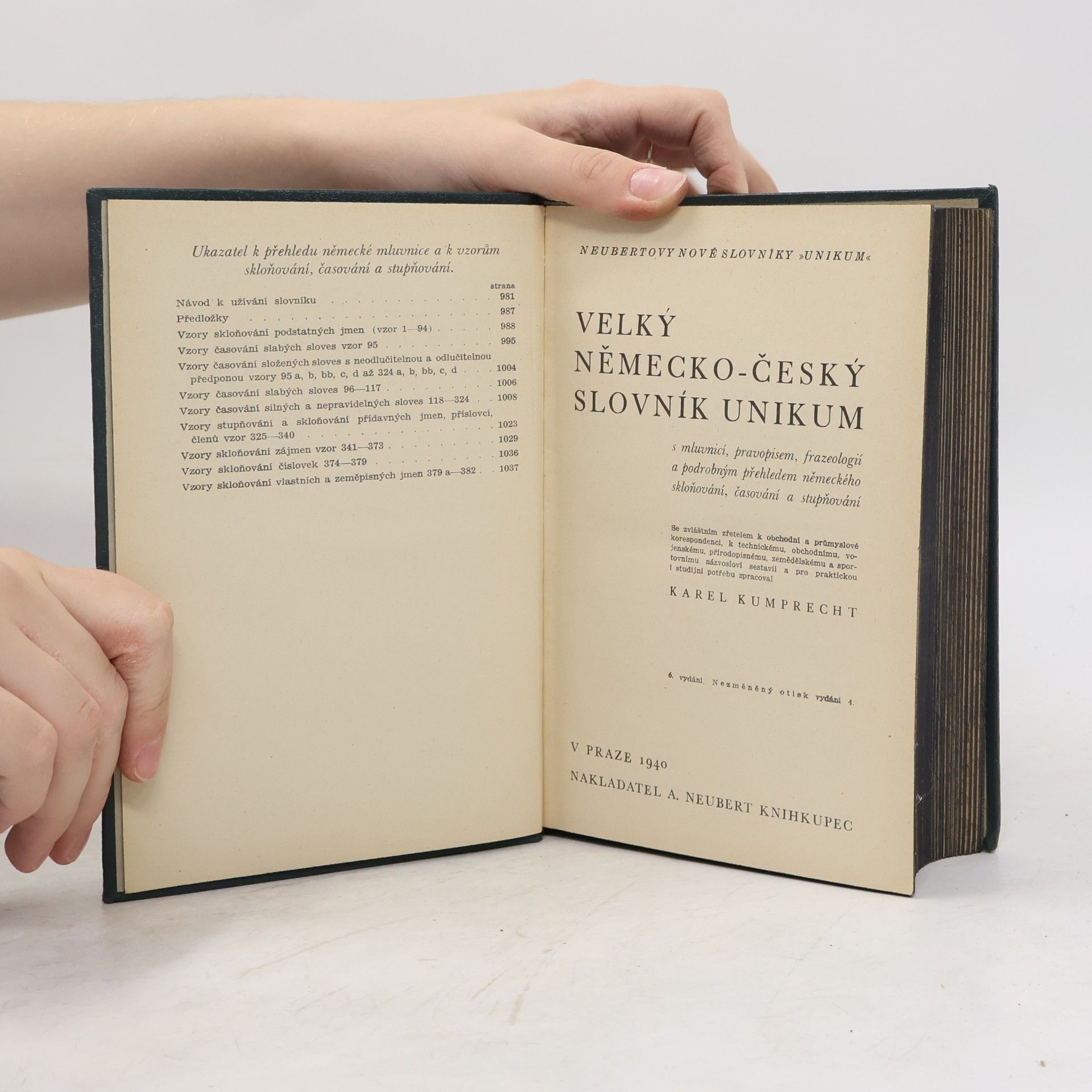 Karel Kumprecht Velký německo-český slovník Unikum s mluvnicí, pravopisem, frazeologií a podrobným přehledem německého skloňování, časování a stupňování