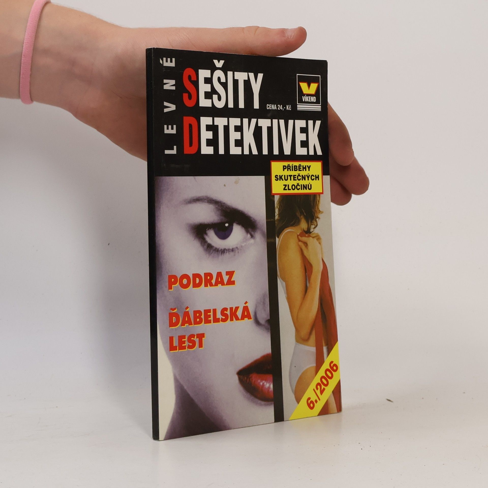 Kolektiv autorů Levné sešity detektivek 6/2006