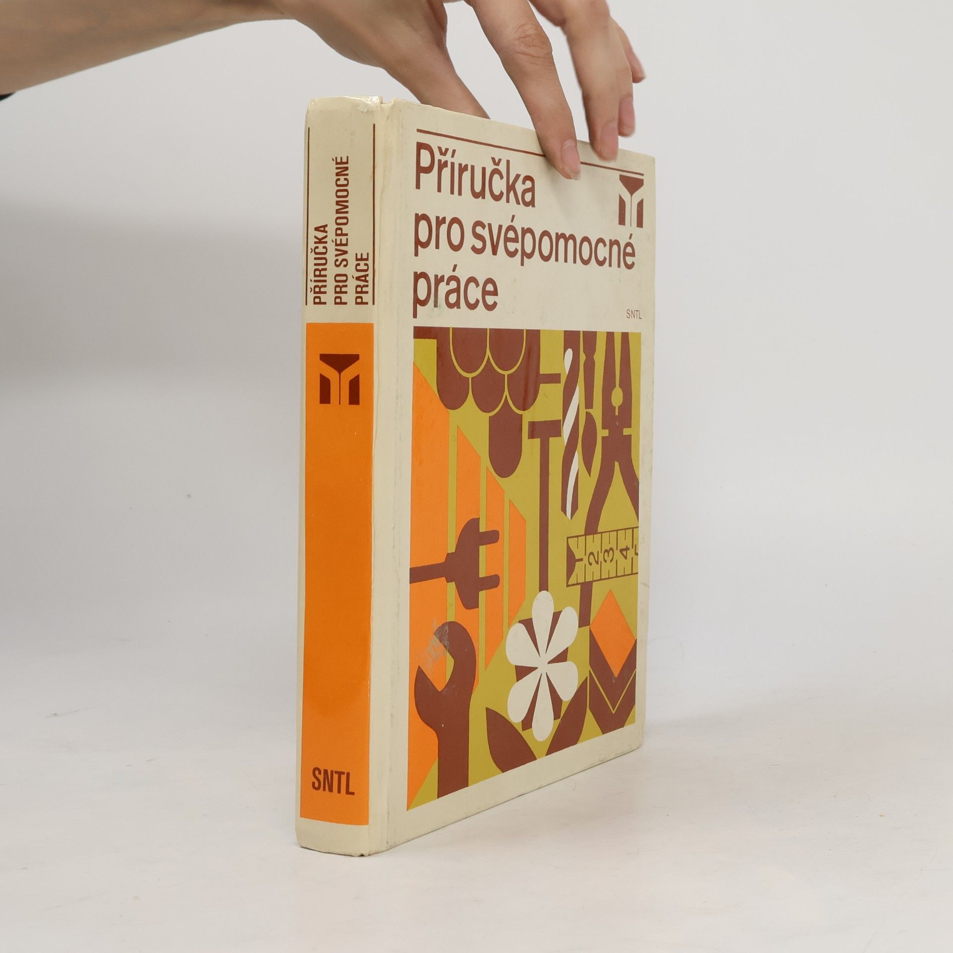 Antonín Blažek Příručka pro svépomocné práce