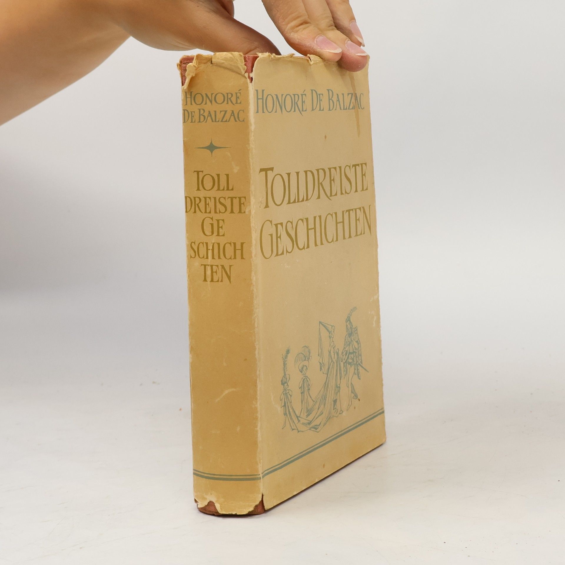 Honoré de Balzac Tolldreiste Geschichten