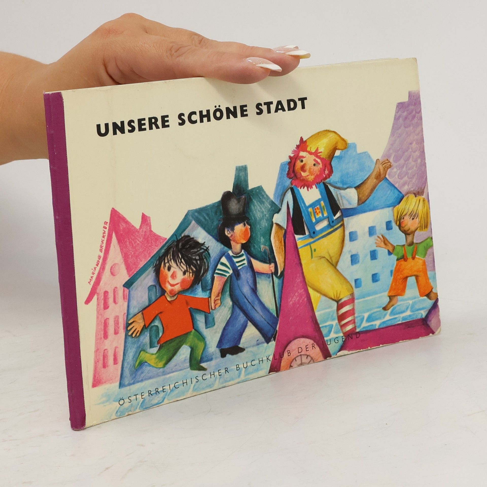 Autorenkollektiv Unsere schöne Stadt
