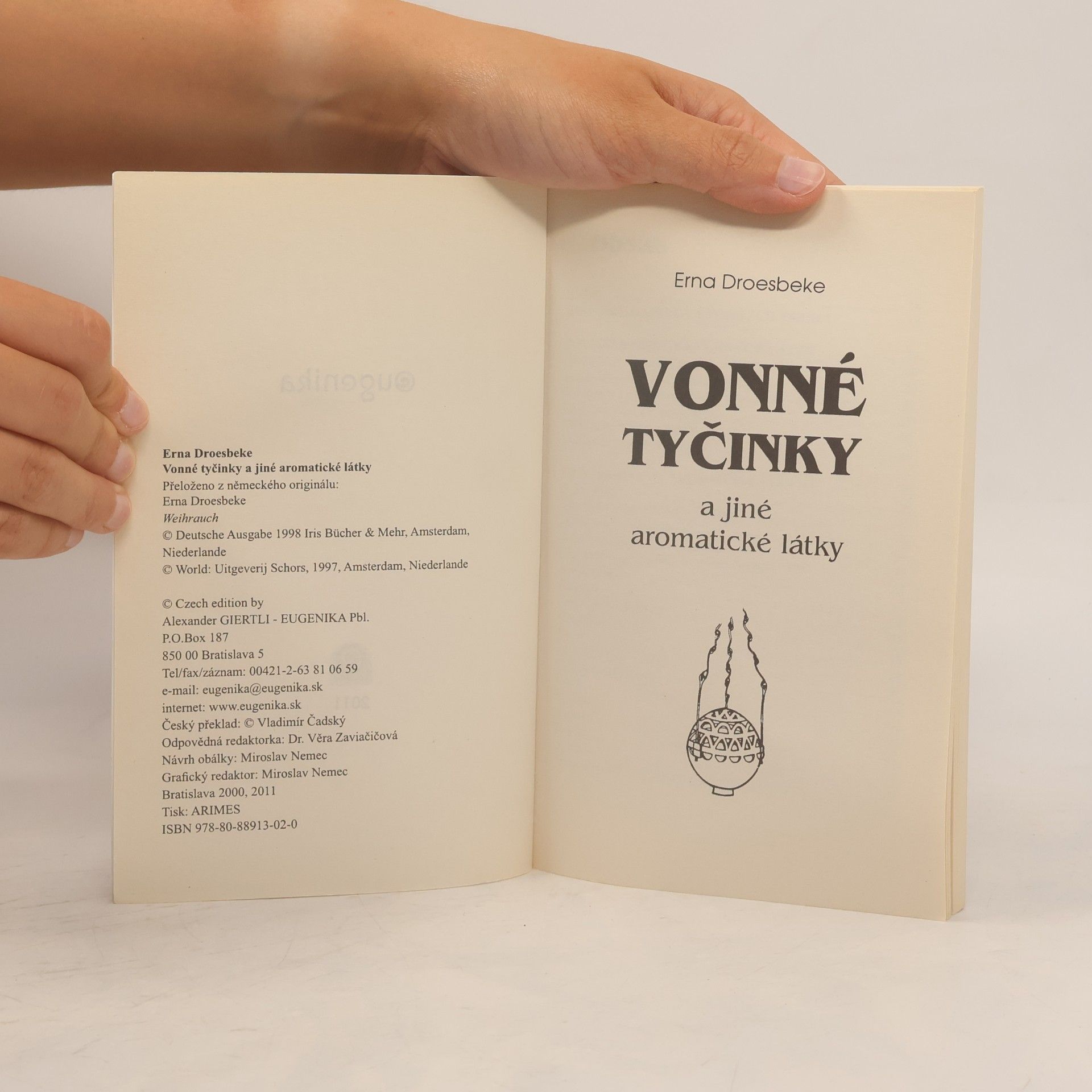 Erna Droesbeke von Enge Vonné tyčinky a jiné aromatické látky