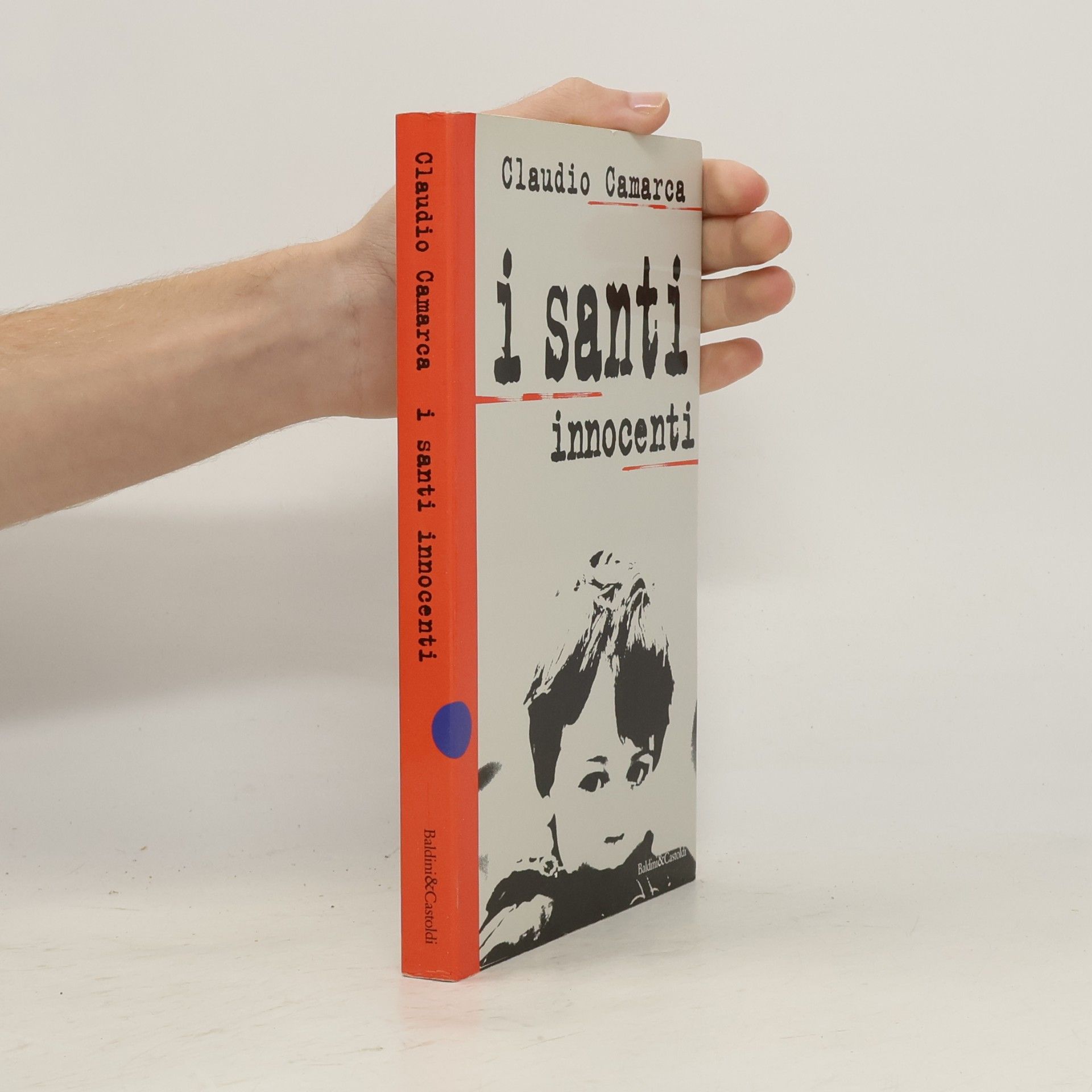 Claudio Camarca I saggi: I santi innocenti