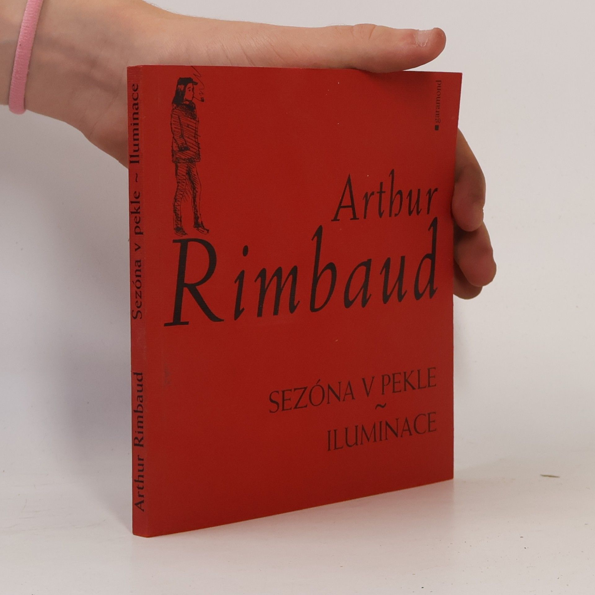 Arthur Rimbaud Sezóna v pekle. Iluminace