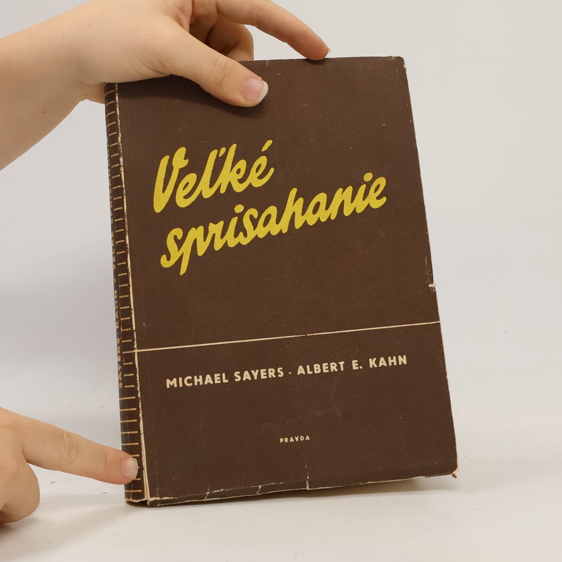 Michael Sayers Veľké sprisahanie