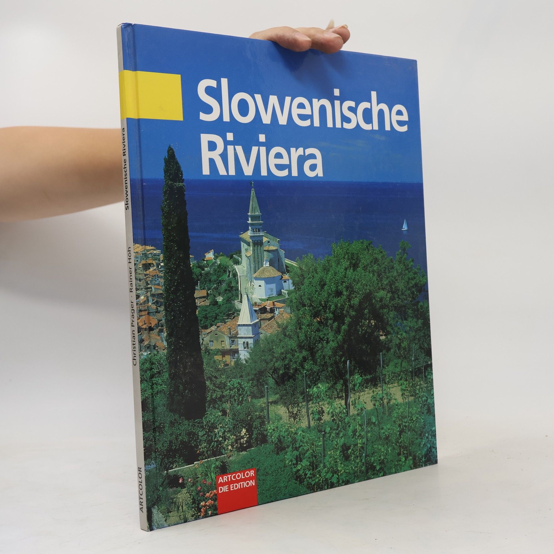 Christian Prager Slowenische Riviera