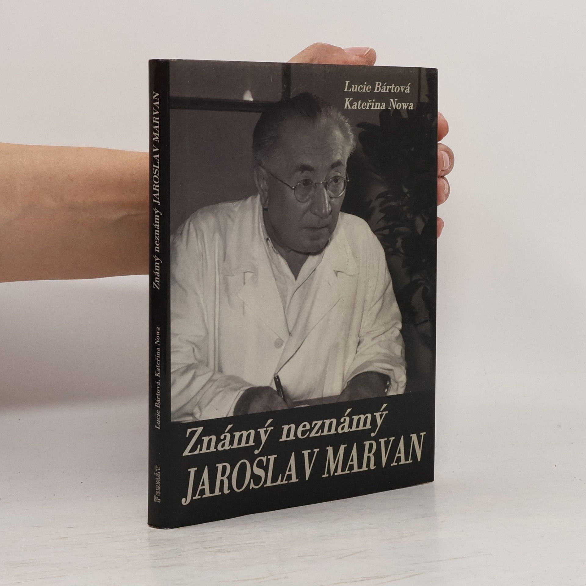 Lucie Bártová Známý neznámý Jaroslav Marvan