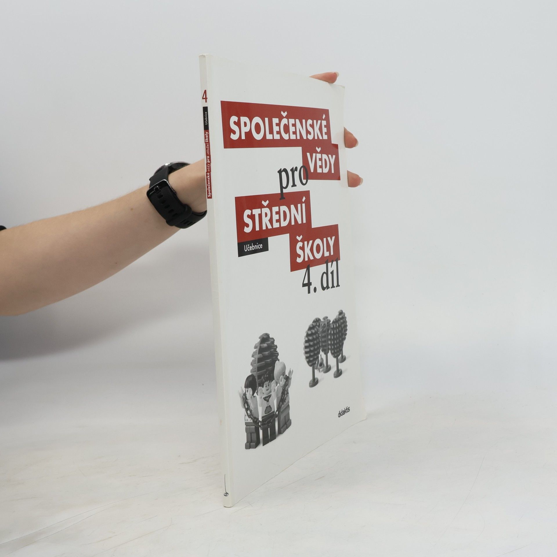 Martin Drnek Společenské vědy pro střední školy. 4. díl