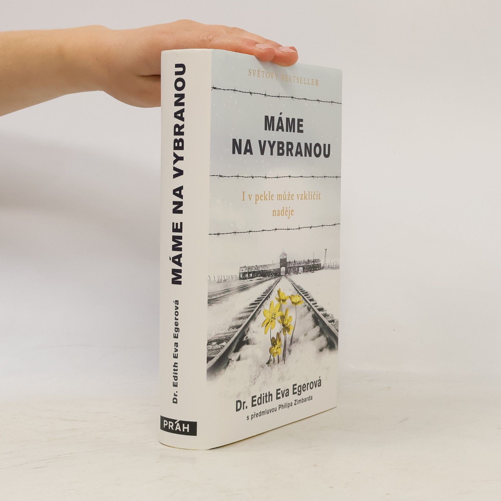 Edith Eva Eger Máme na vybranou