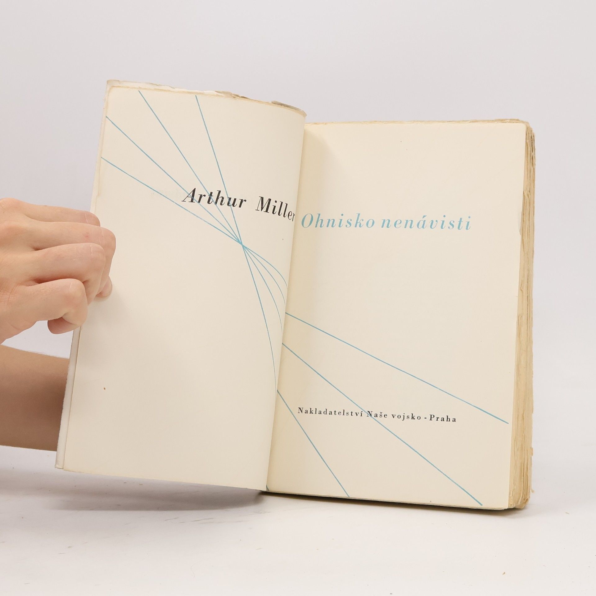 Arthur Miller Ohnisko nenávisti