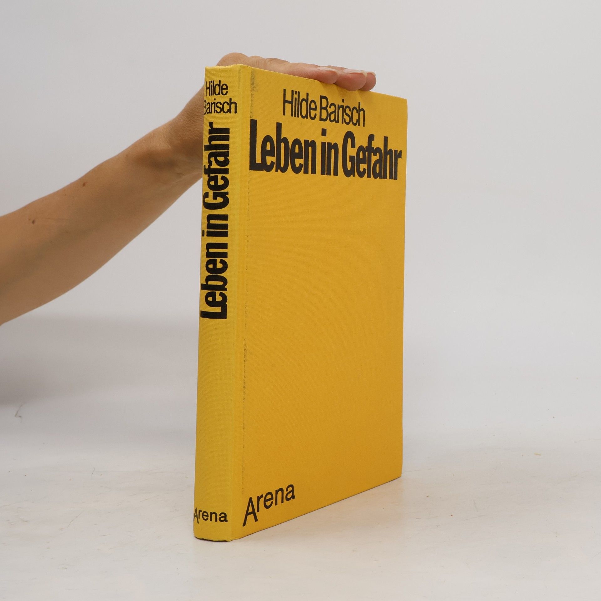 Hilde Barisch Leben in Gefahr