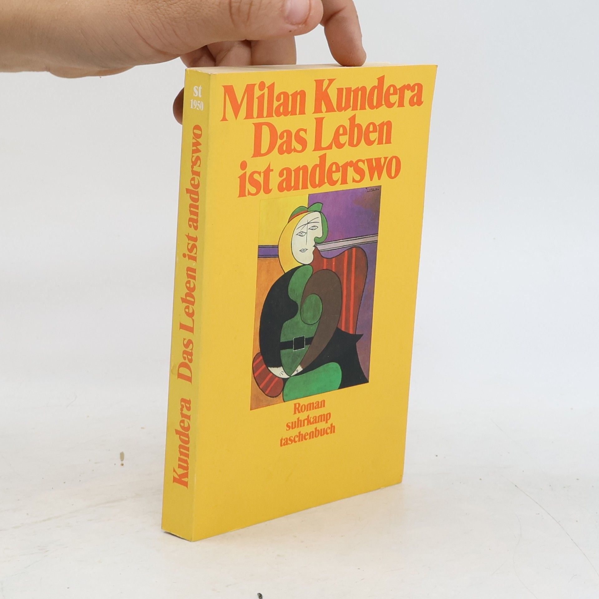 Milan Kundera Das Leben ist anderswo