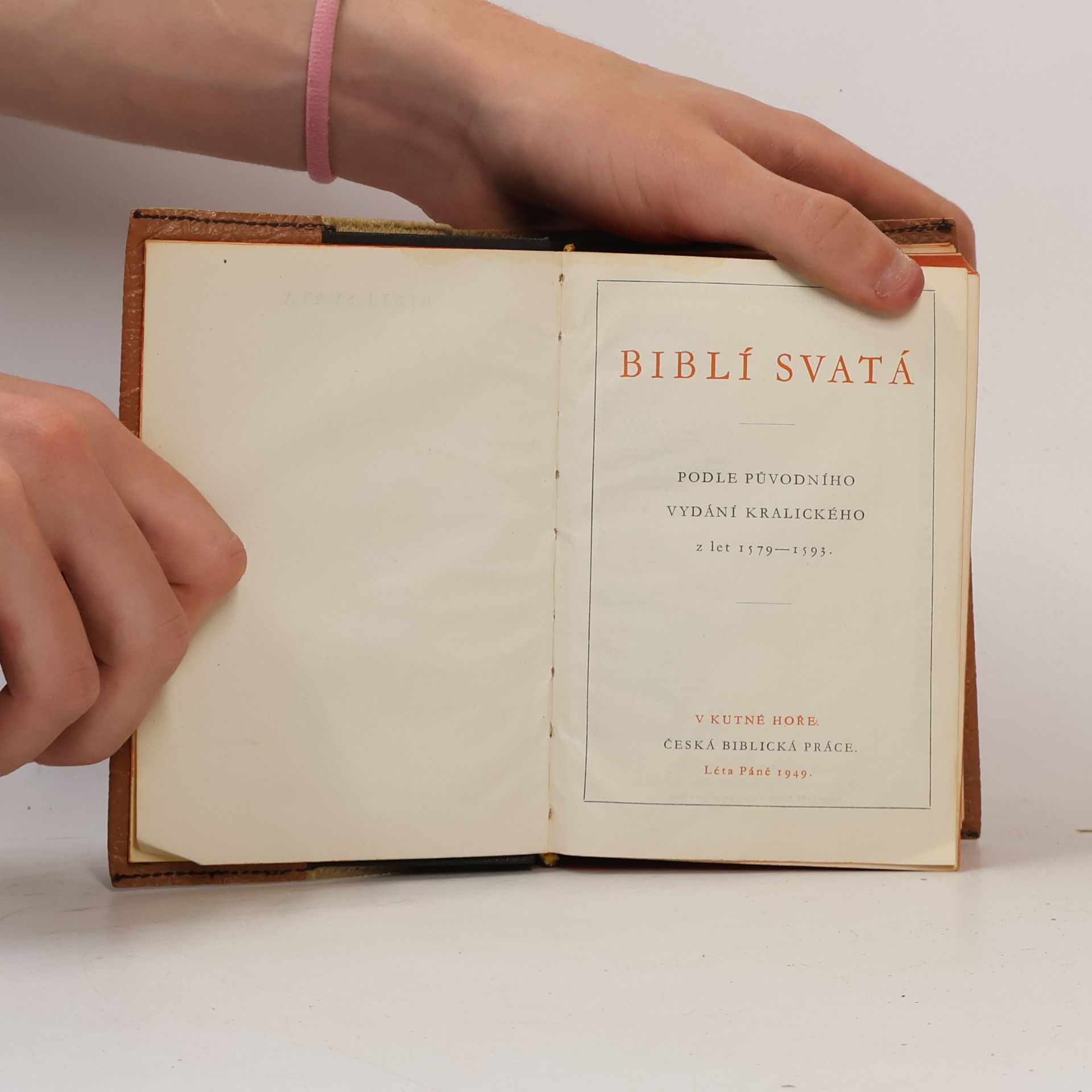 Kolektiv autorů Biblí svatá. Podle původního kralického vydání z let 1579-1593