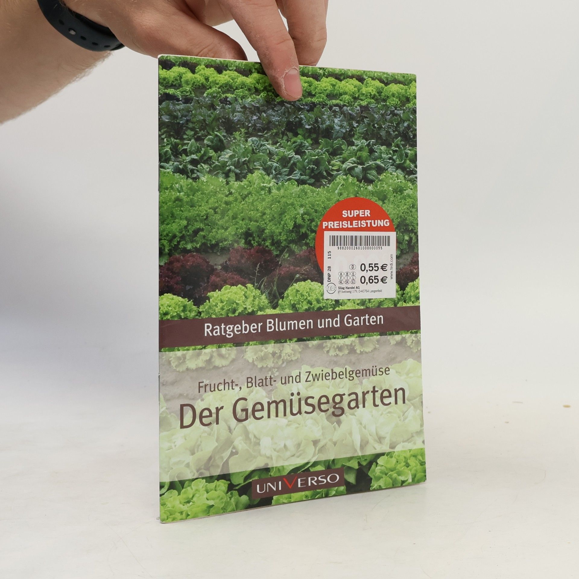 Various authors Der Gemüsegarten: Fruchtgemüse, Blattgemüse und Zwiebelgemüse