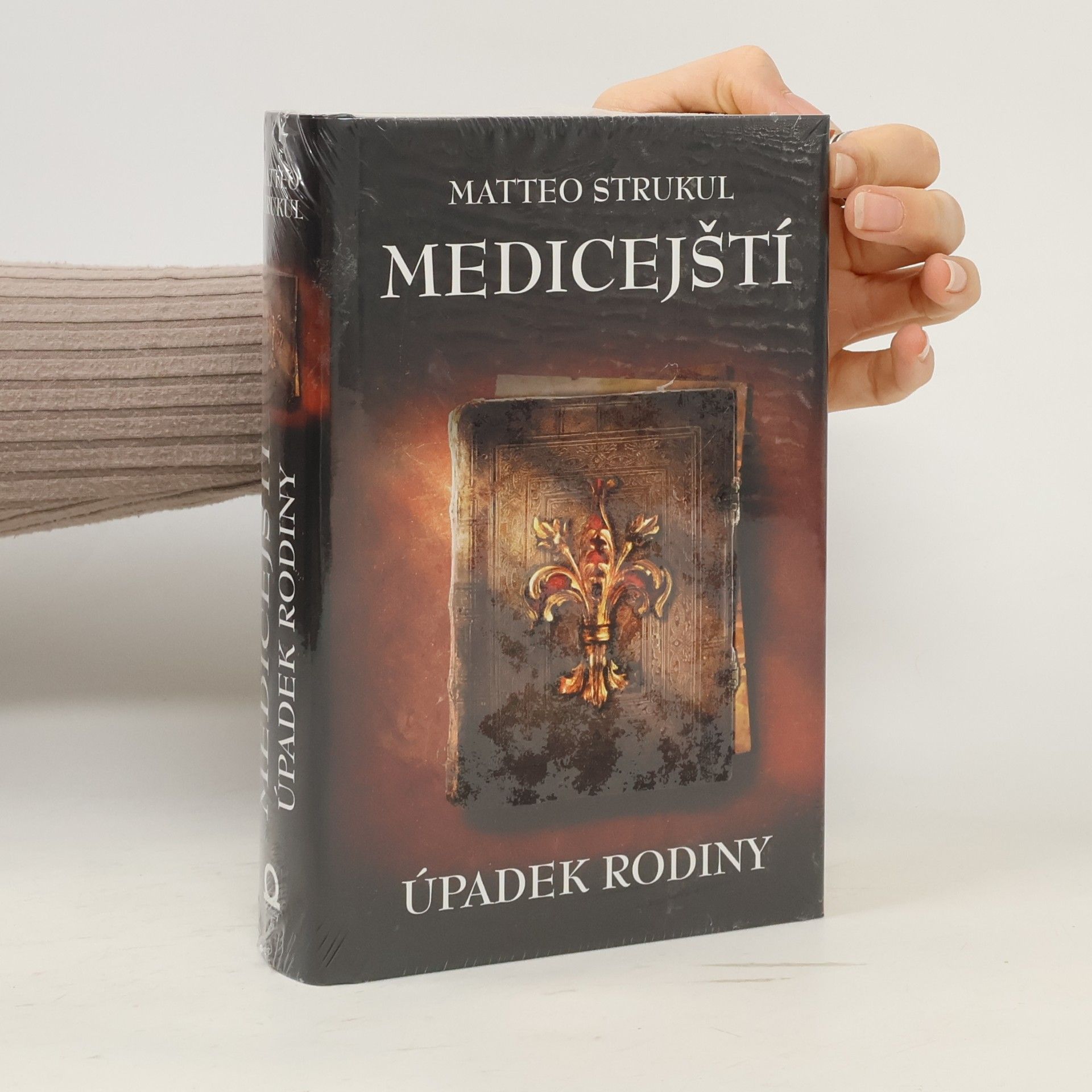 Matteo Strukul Medicejští: Úpadek rodiny