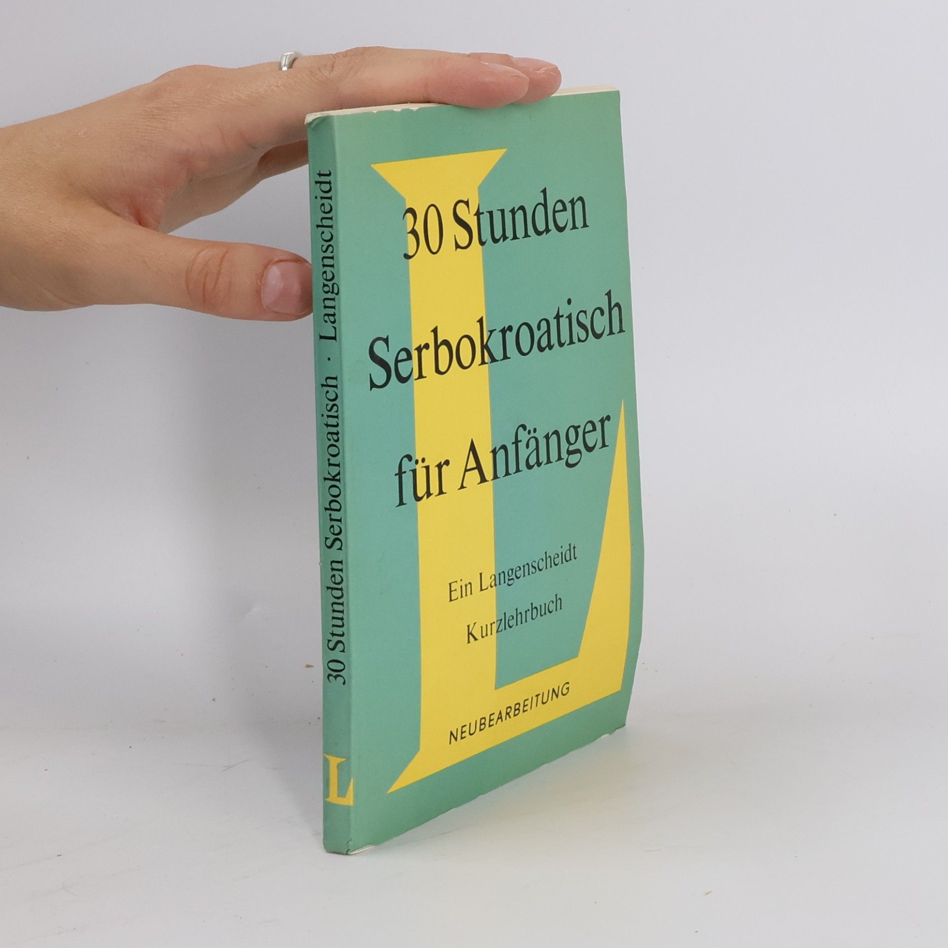 Norbert Reiter 30 Stunden Serbokroatisch für Anfänger. Kurzlehrbuch