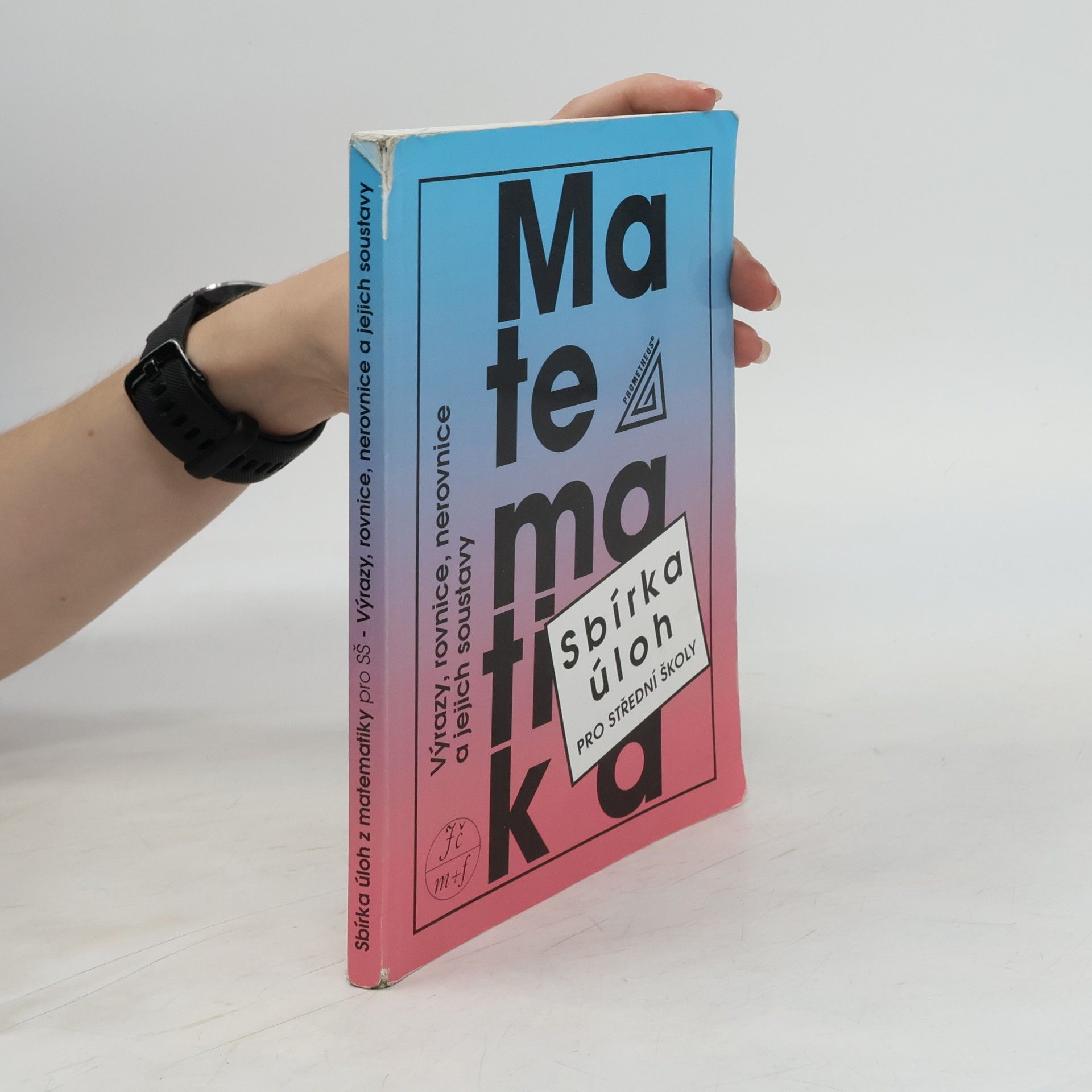František Janeček Sbírka úloh z matematiky pro střední školy