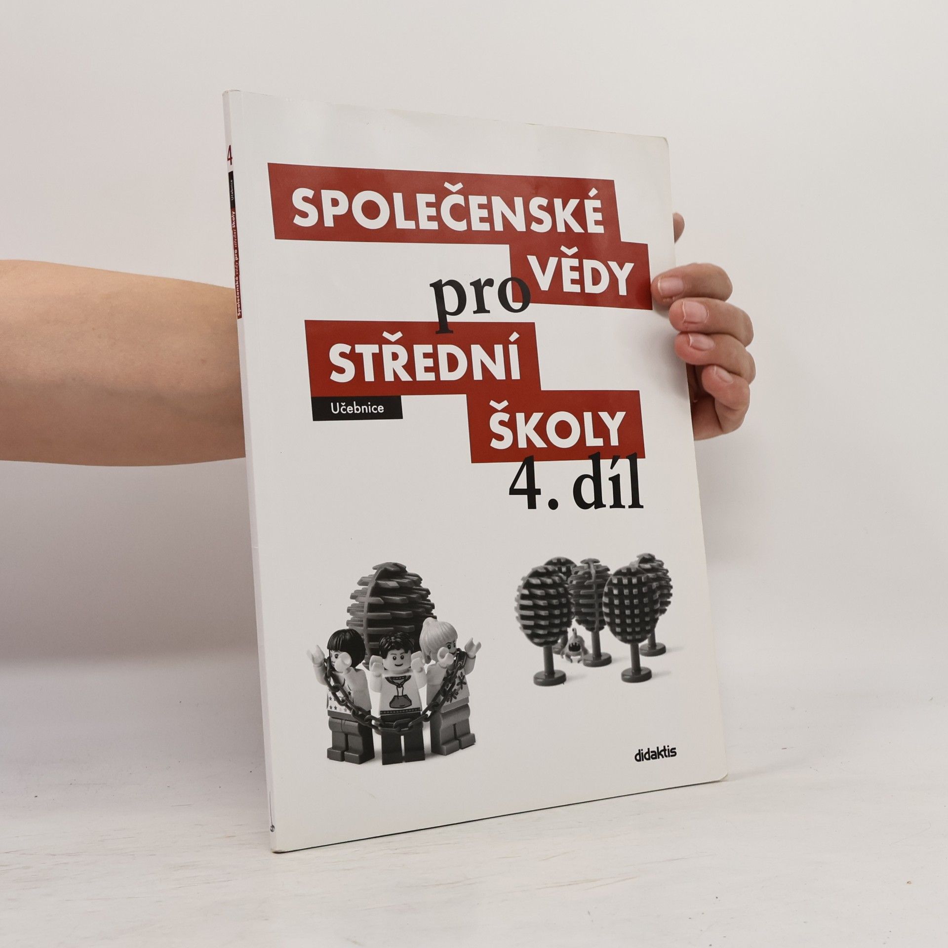 Martin Drnek Společenské vědy pro střední školy. 4. díl
