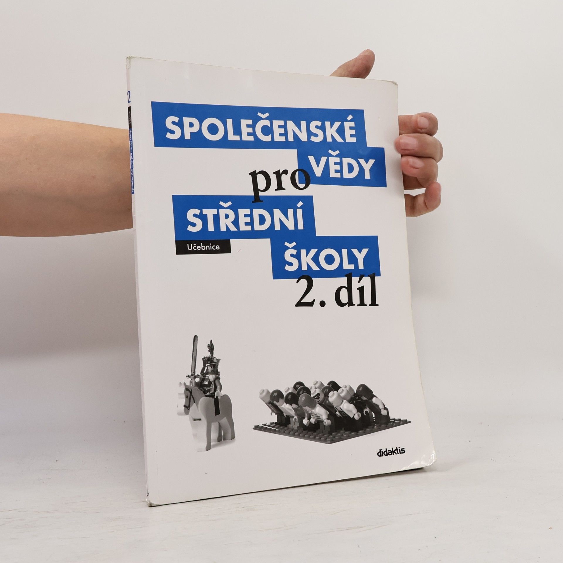 Martin Drnek Společenské vědy pro střední školy: Učebnice. 2. díl