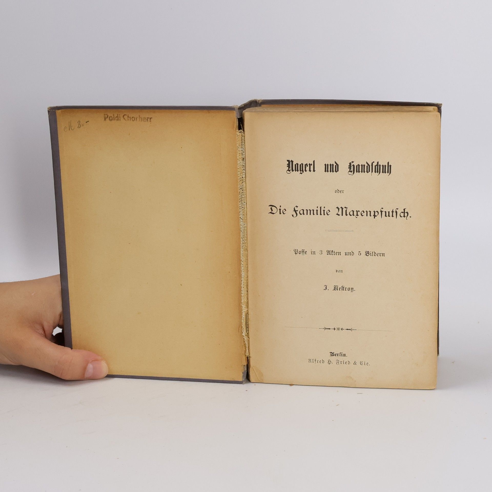 Johann Nestroy Nagerl und Handbuch oder Die familie Marenpfutsch