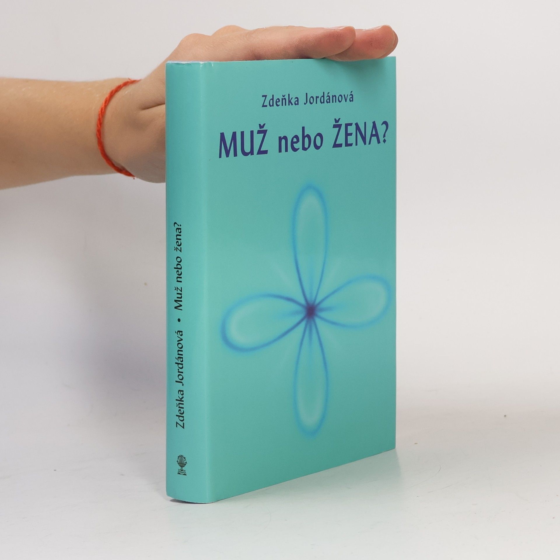 Zdeňka Jordánová Muž nebo žena?