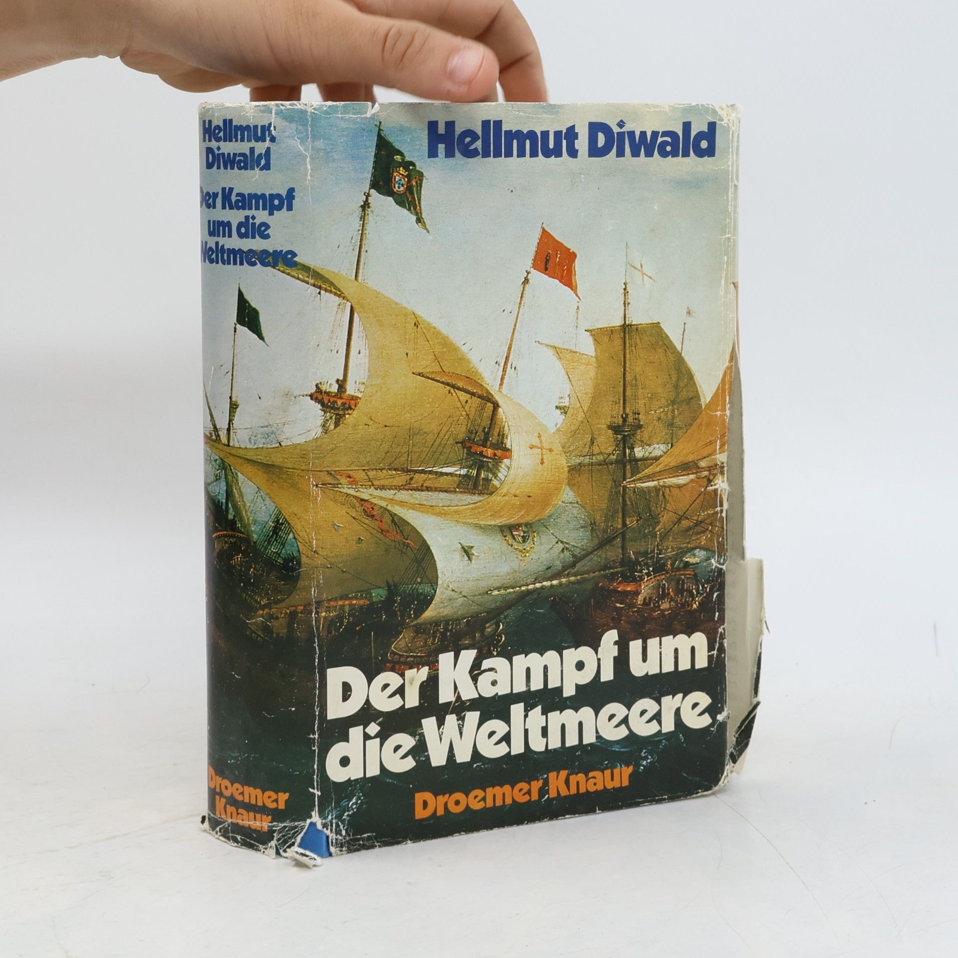 Hellmut Diwald Der Kampf um die Weltmeere