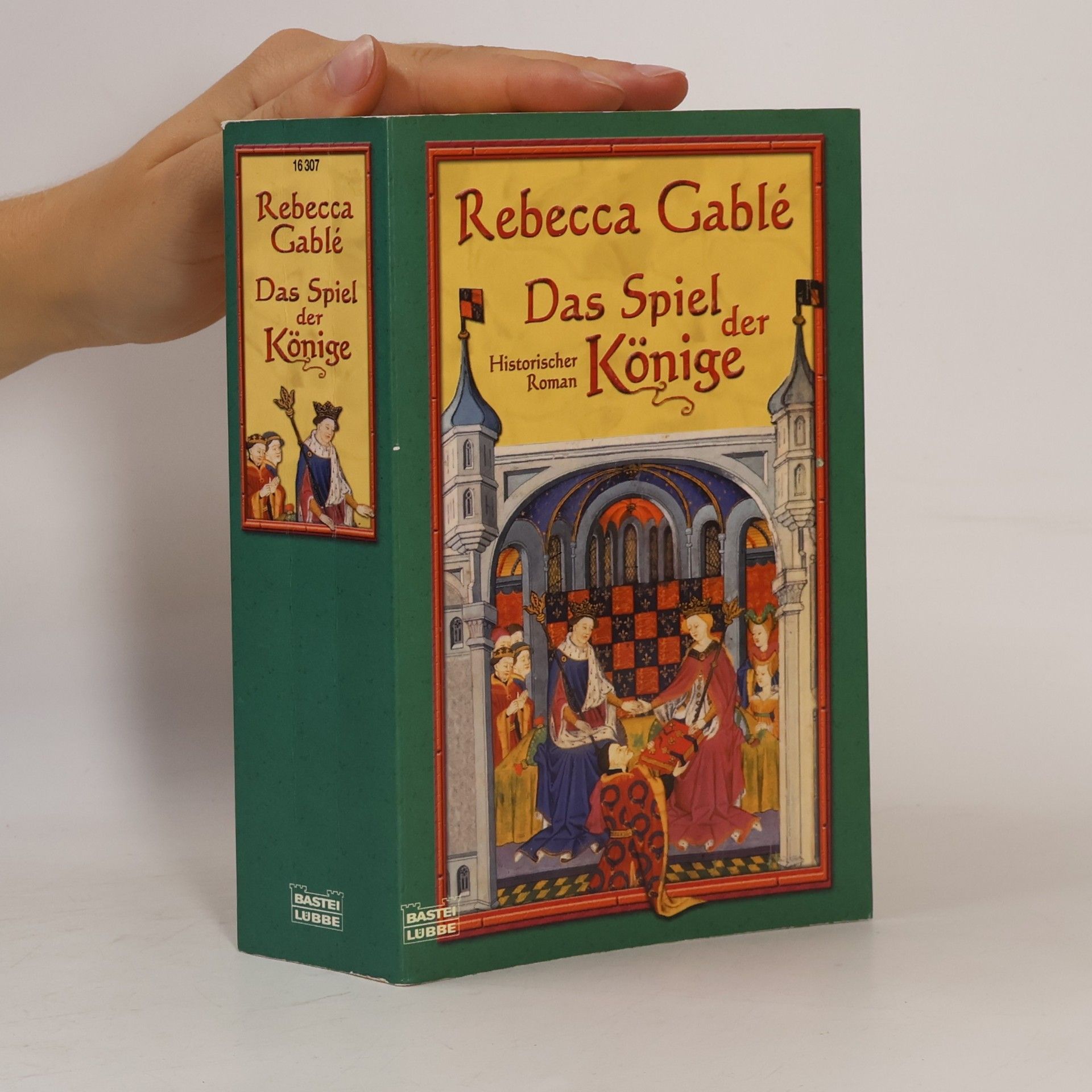 Rebecca Gablé Das Spiel der Könige