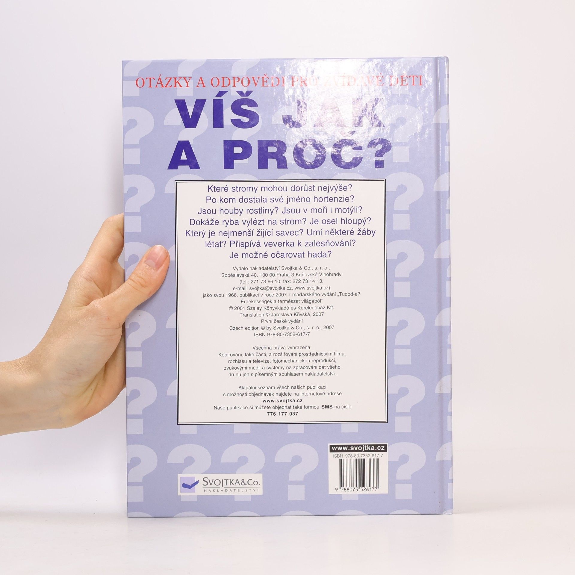 Autorenkollektiv Víš jak a proč? Otázky a odpovědi pro zvídavé děti