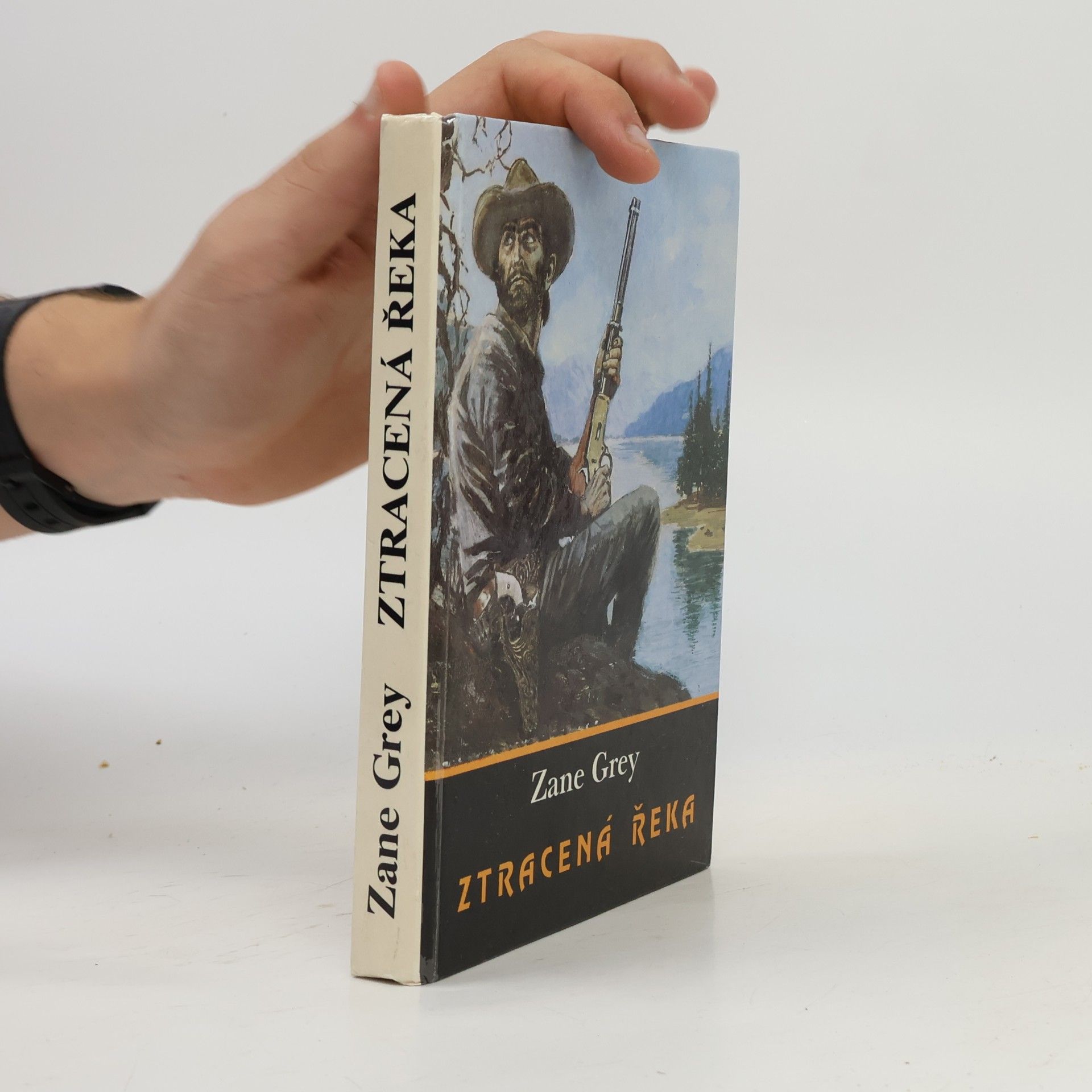 Zane Grey Ztracená řeka