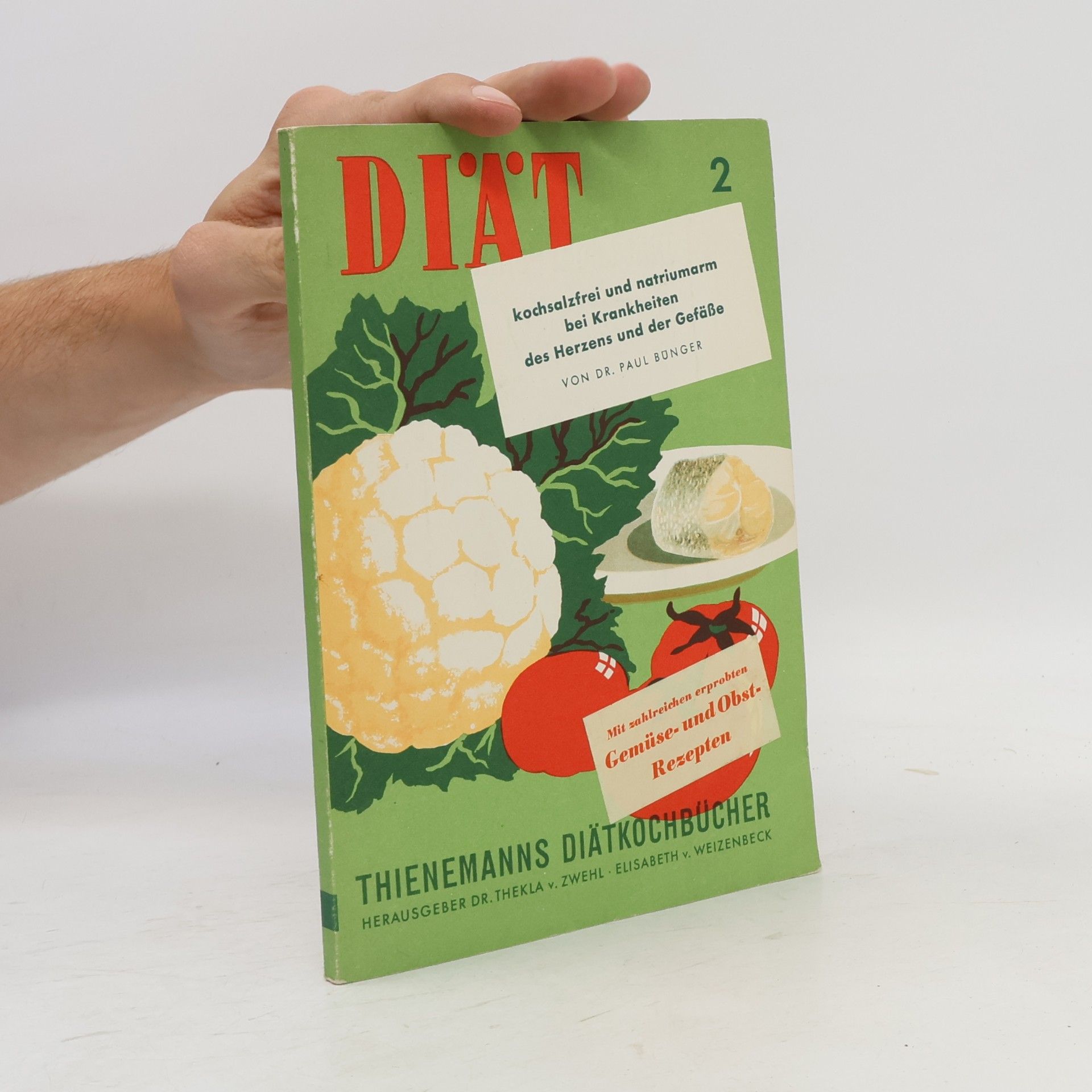 Paul Bünger Diät 2. Herzkrankheiten