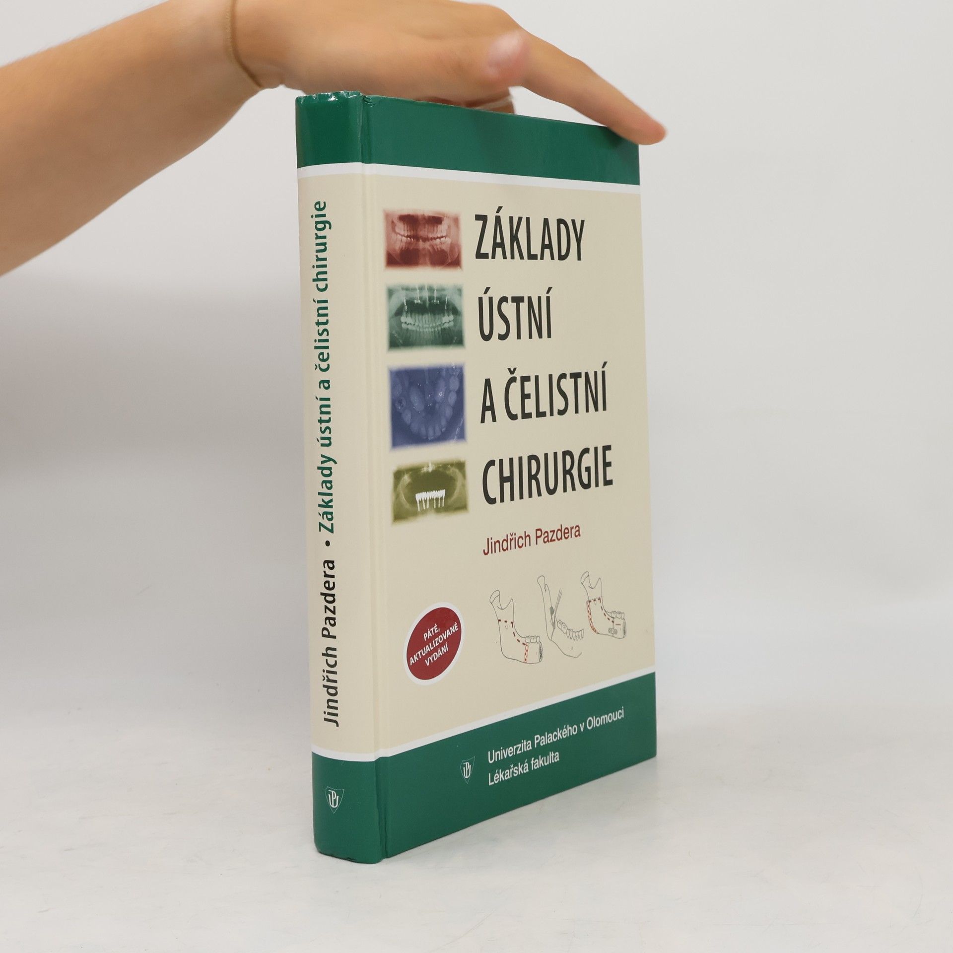Jindřich Pazdera Základy ústní a čelistní chirurgie