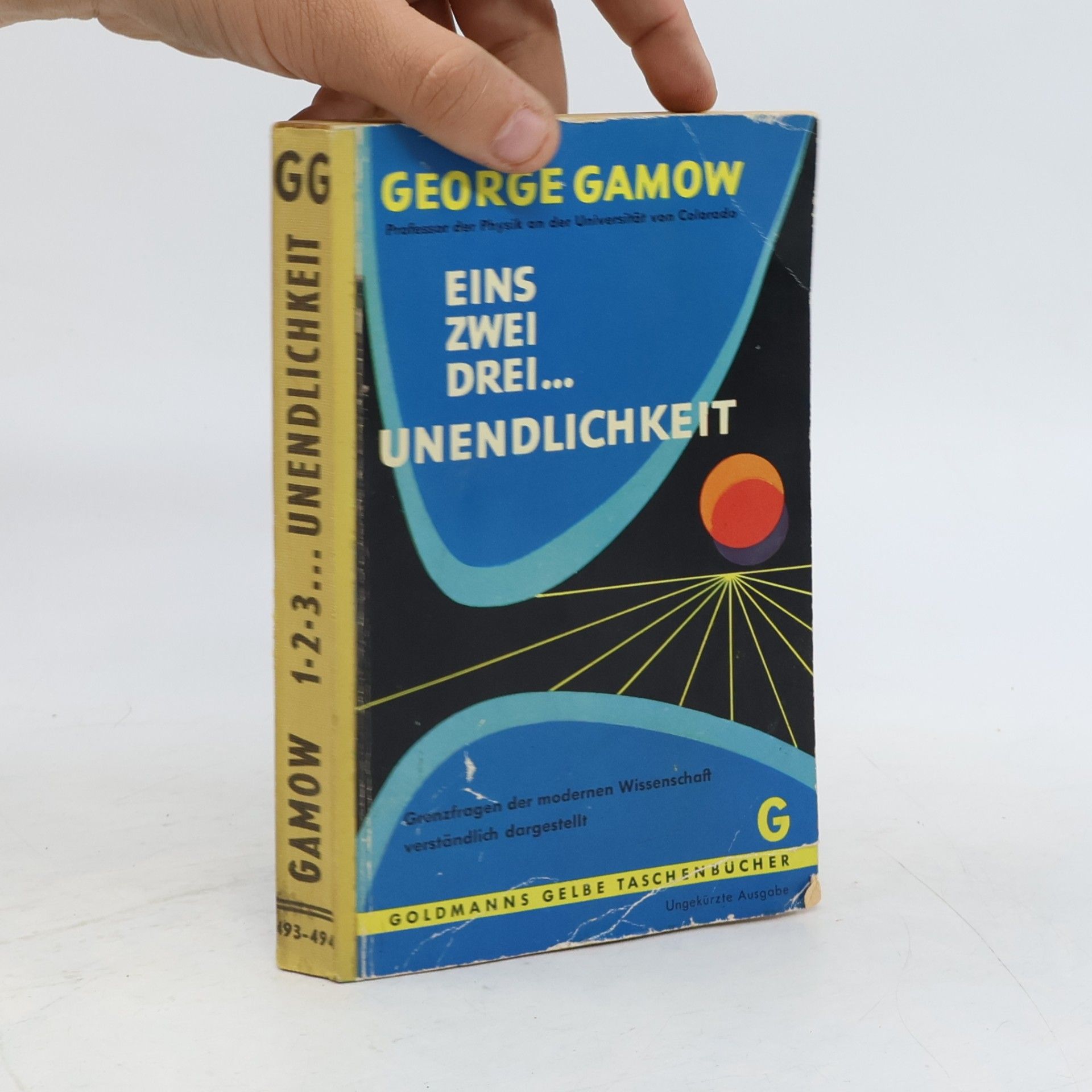 George Gamow Eins, zwei, drei ... Unendlichkeit
